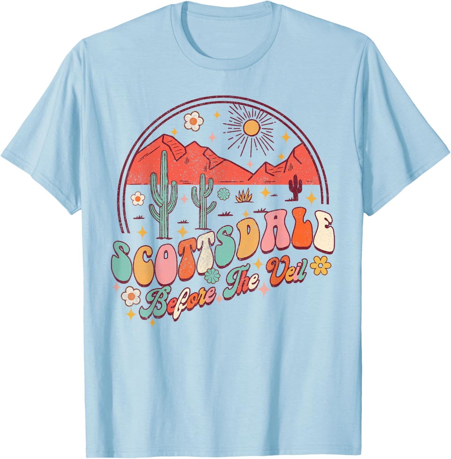 Scottsdale Before The Veil Bride Babe Bachelorette Matching T-Shirt - T-Shirt | Light Blue
