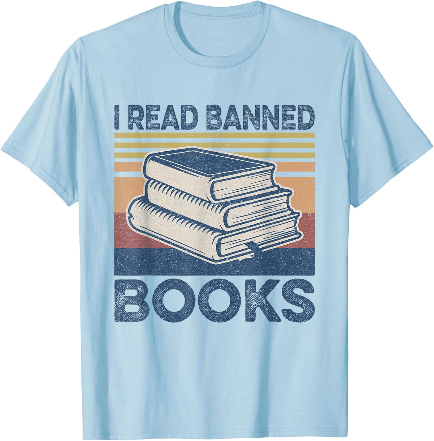 I Read Banned Books Week Librarian Freedom Reader Nerd Men T-Shirt - T-Shirt | Light Blue
