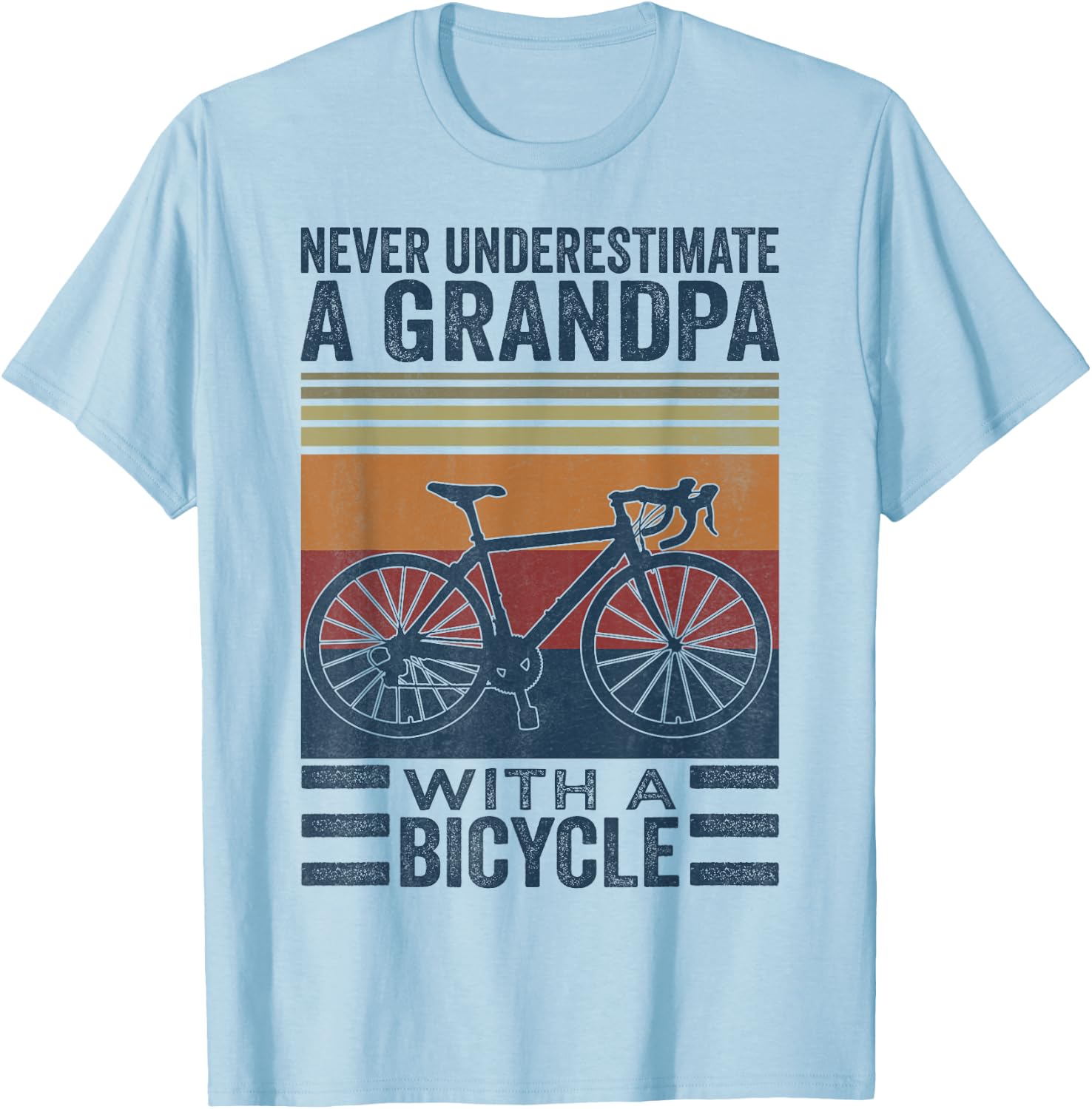Cycling Grandpa Never Underestimate A Grandpa With A Bicycle T-Shirt - T-Shirt | Light Blue