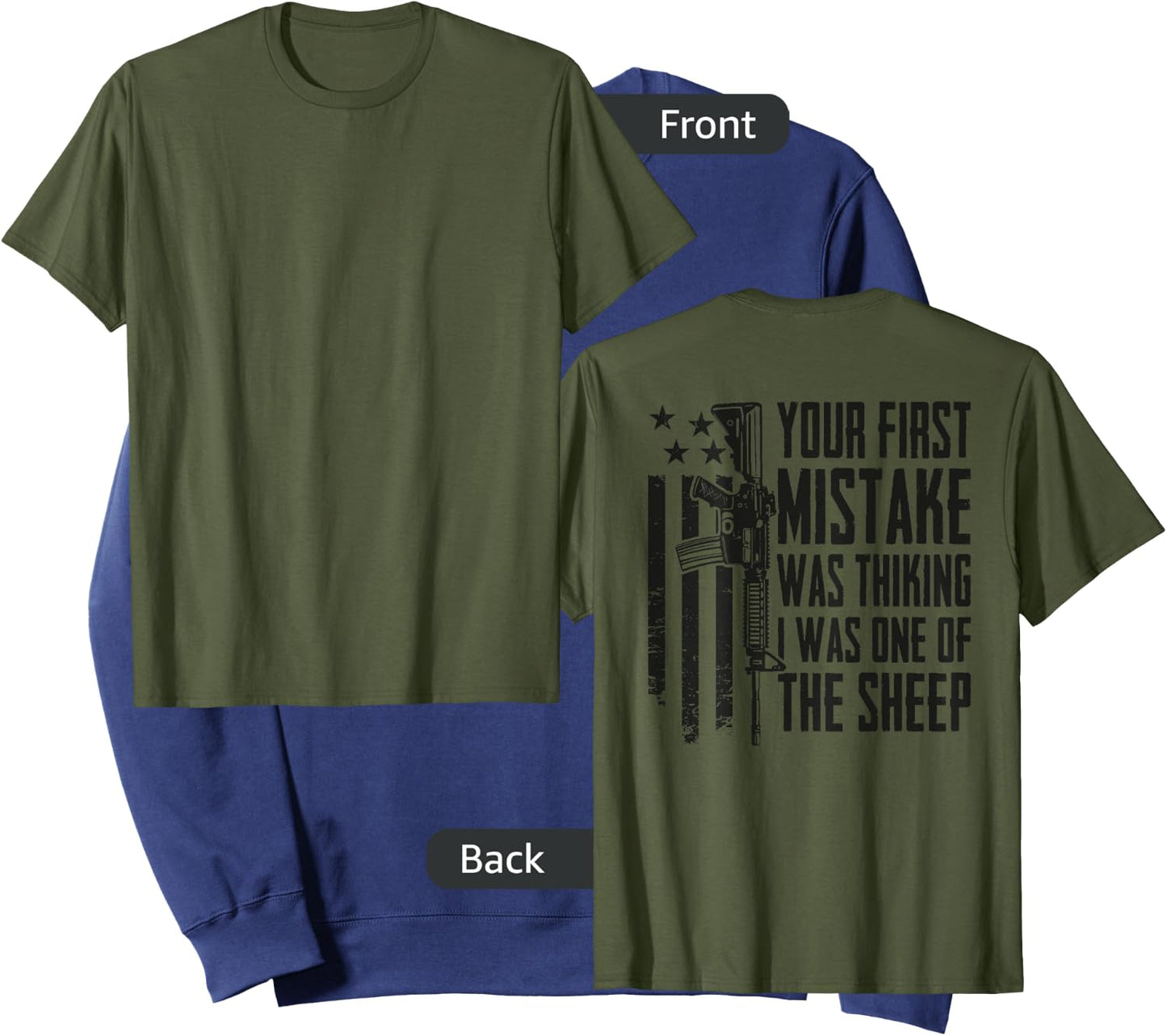 Your First Mistake Thinking I Was One Of The Sheep - (BACK) Sweatshirt - Sweatshirt | Navy