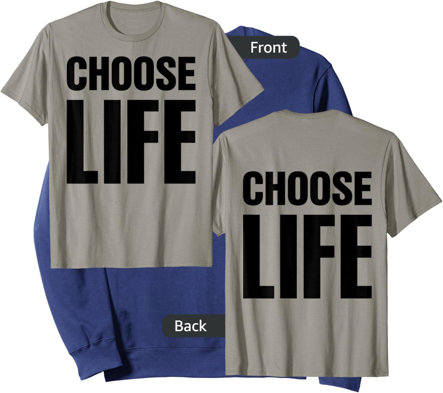 Choose Life on Front + Choose Life on Back Sweatshirt - Sweatshirt | Navy