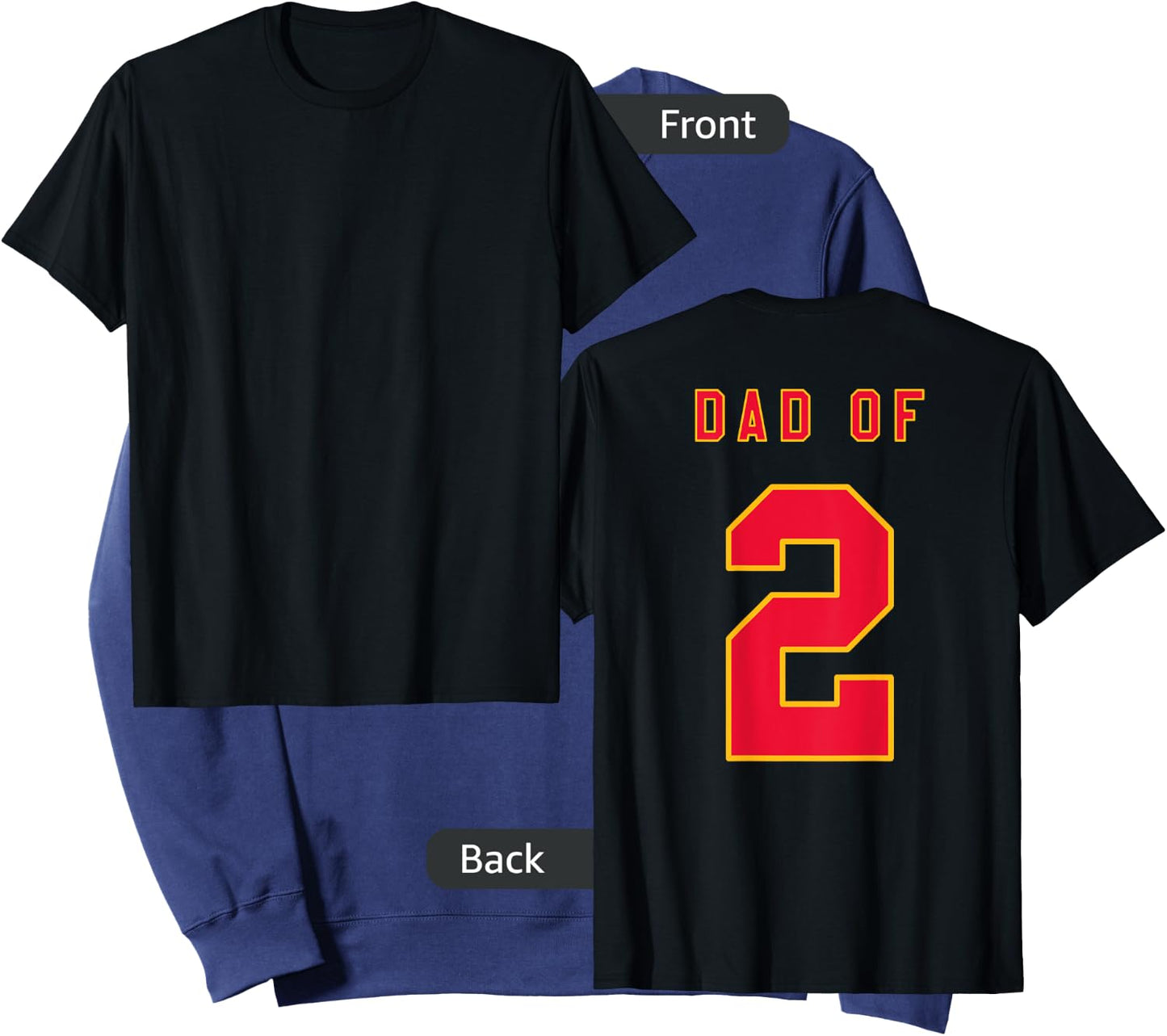 DAD OF 2 Shirt Funny New Dad of Two or Dad To Be Again Gift Sweatshirt - Sweatshirt | Navy