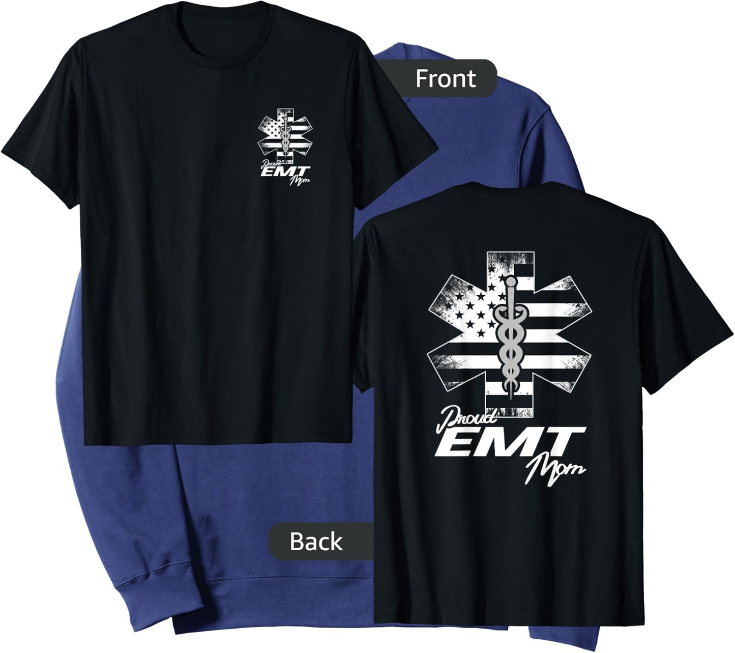 Proud EMT Mom Emergency Medical Technician T Shirt Sweatshirt - Sweatshirt | Navy