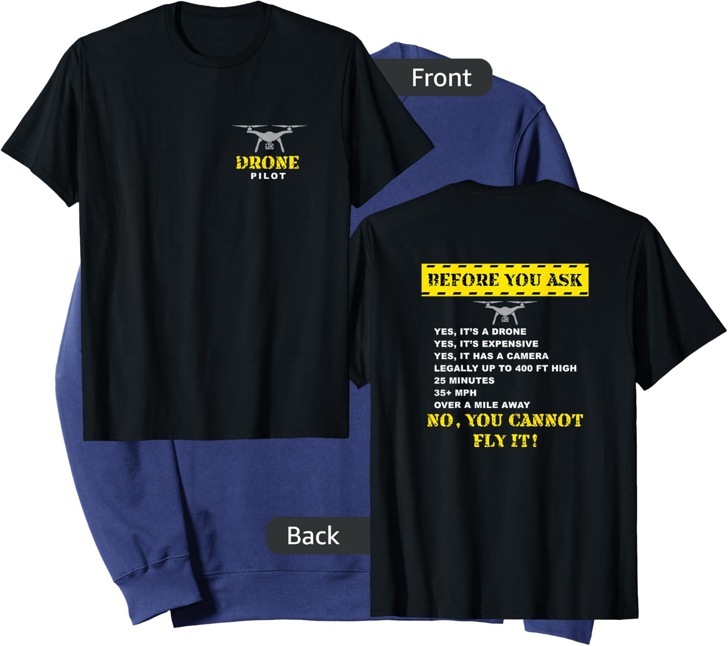 Funny Drone Pilot Before You Ask Front and Back Print Sweatshirt - Sweatshirt | Navy