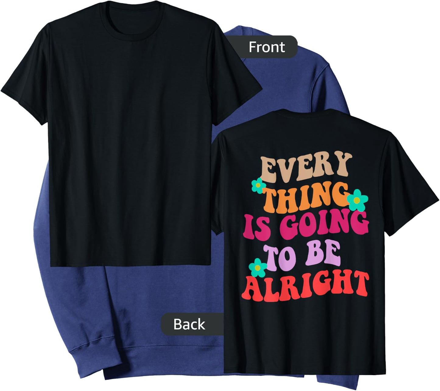 Everything Is Going To Be Alright 80s 90s Trendy Costume Sweatshirt - Sweatshirt | Navy