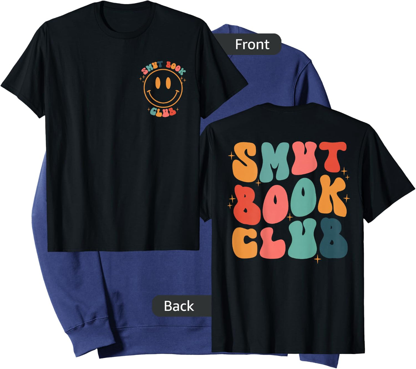 Smut Book Club Groovy Book Lovers Front and Back Sweatshirt - Sweatshirt | Navy