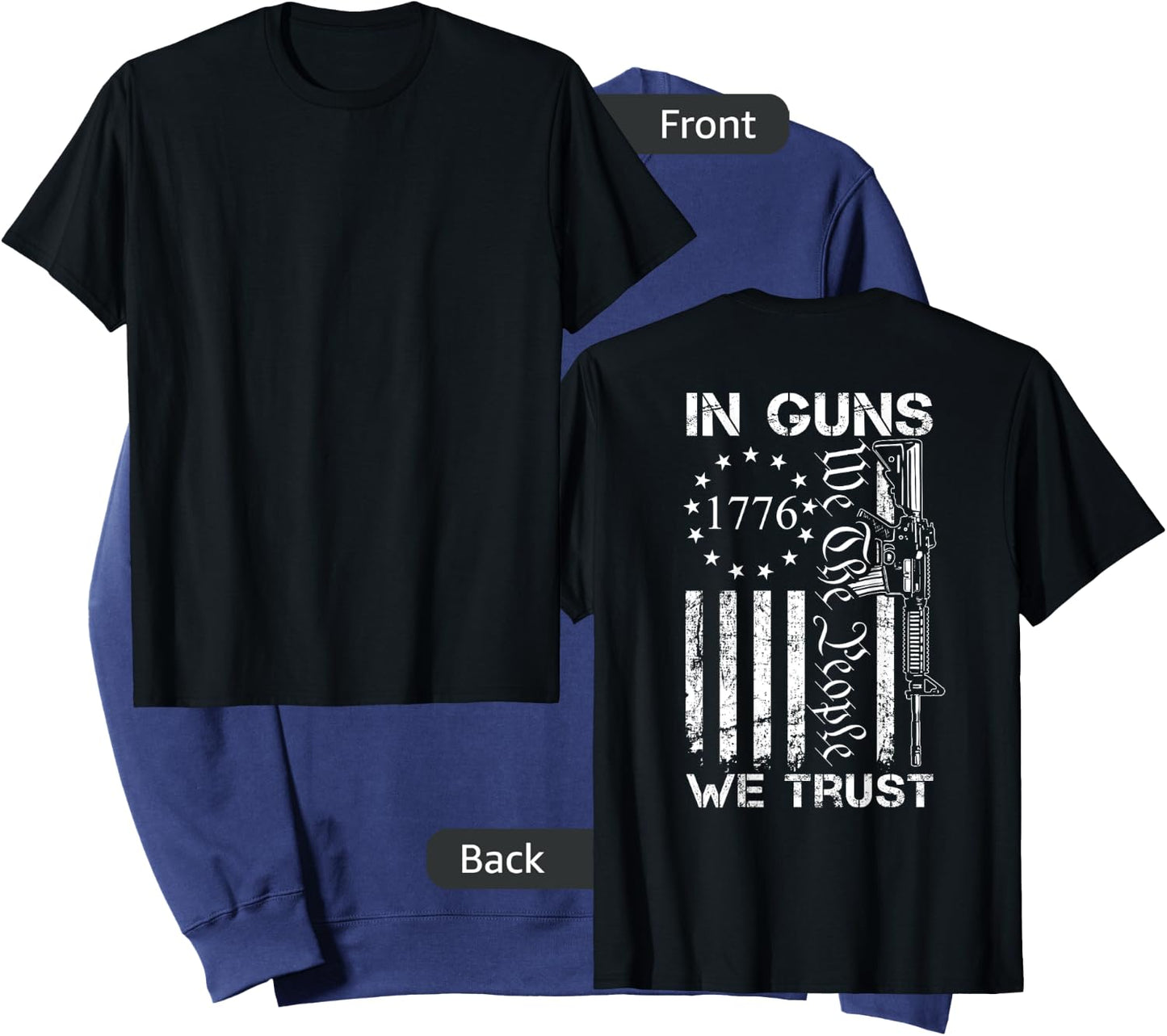 In Guns We Trust - We The People - AR15 USA Pro Guns (BACK) Sweatshirt - Sweatshirt | Navy