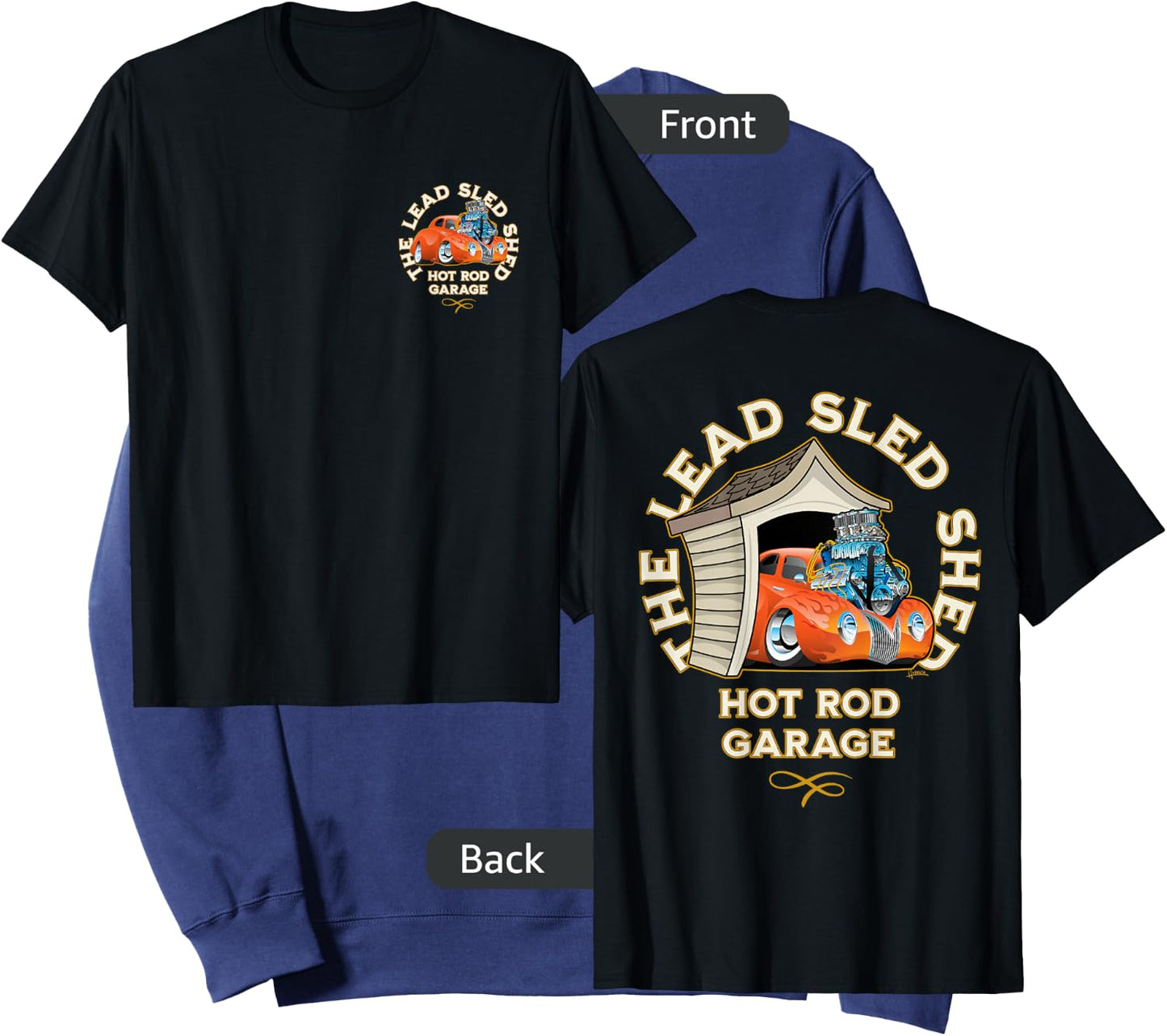 The Lead Sled Shed Vintage Car Hotrod Garage Cartoon Design Sweatshirt - Sweatshirt | Navy