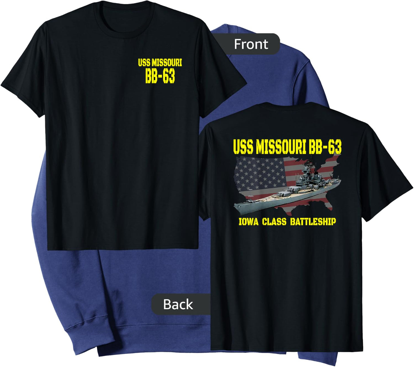 USS Missouri BB-63 WW2 Battleship Warship Front&Back Sweatshirt - Sweatshirt | Navy