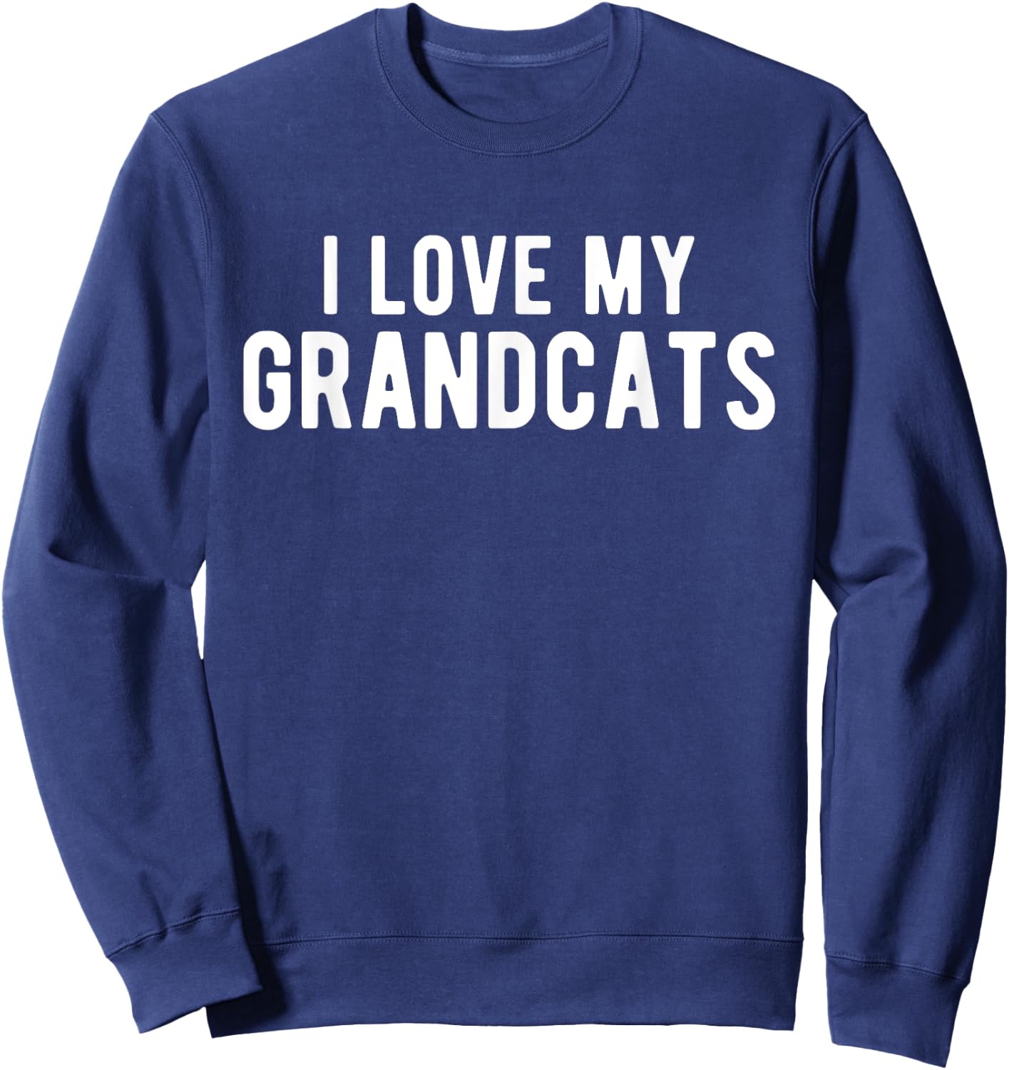 I Love My Grandcats Sweatshirt - Sweatshirt | Navy