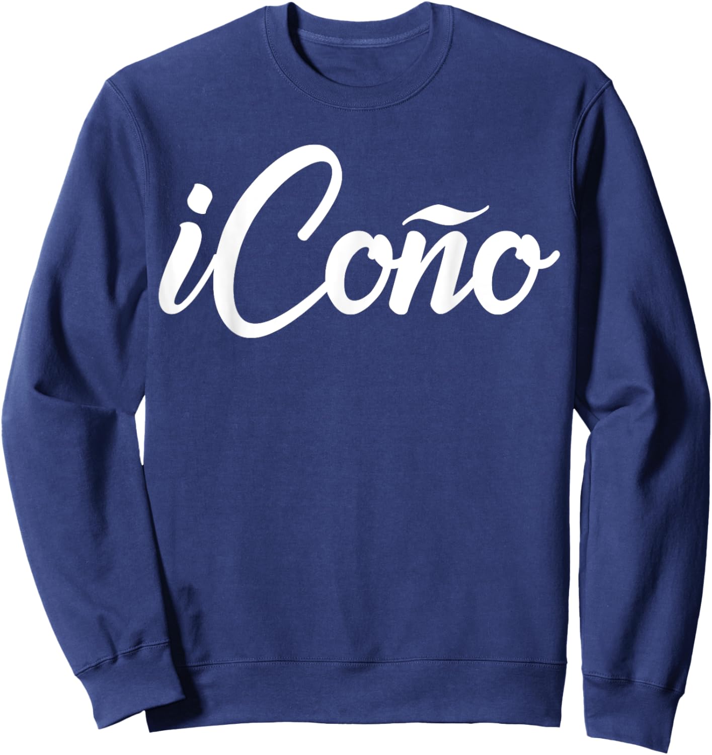 iCono Proud Spanish Bilingual Castilian Slang Humorous Gift Sweatshirt - Sweatshirt | Navy
