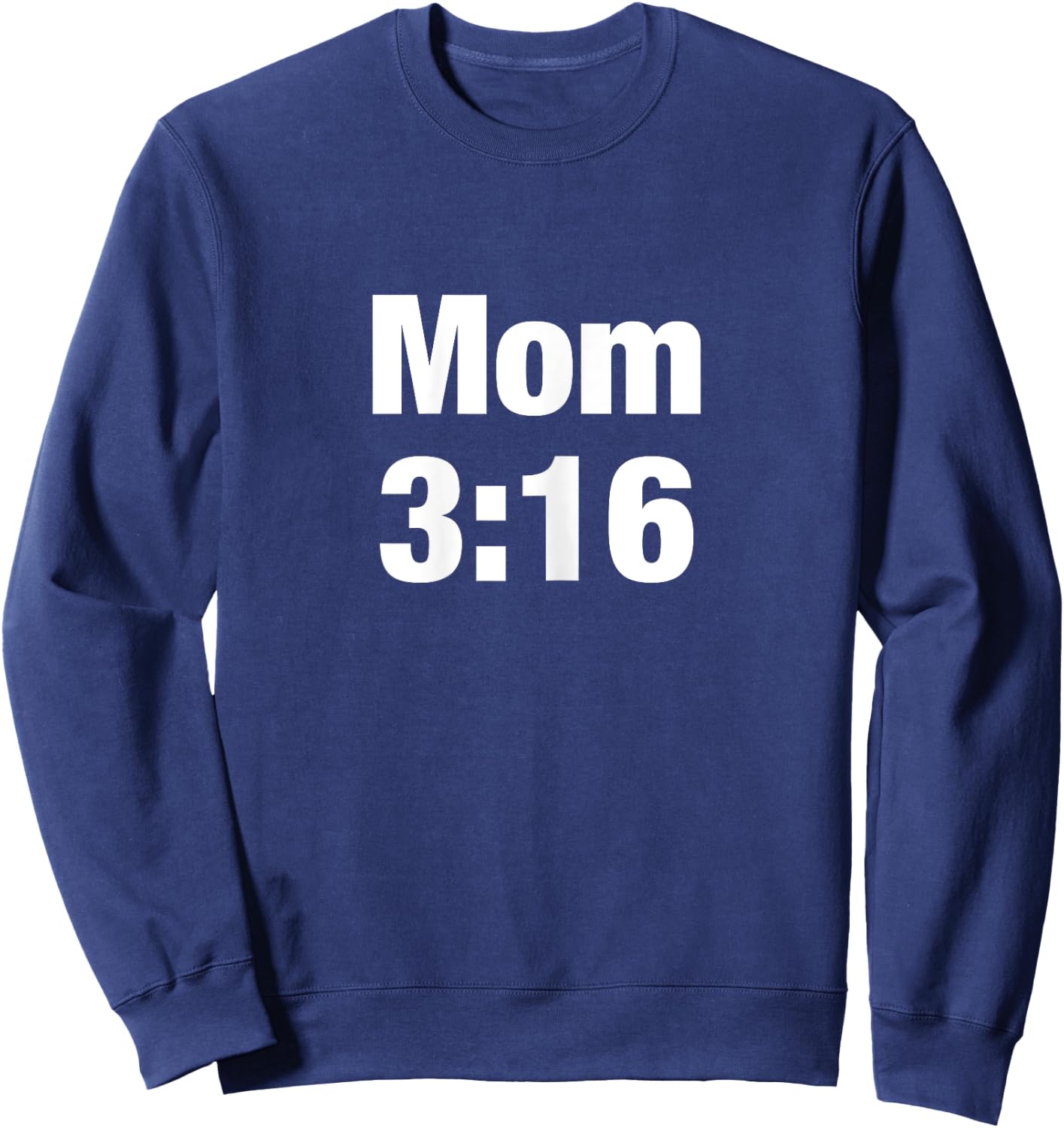 Mom 3:16 Sweatshirt - Sweatshirt | Navy
