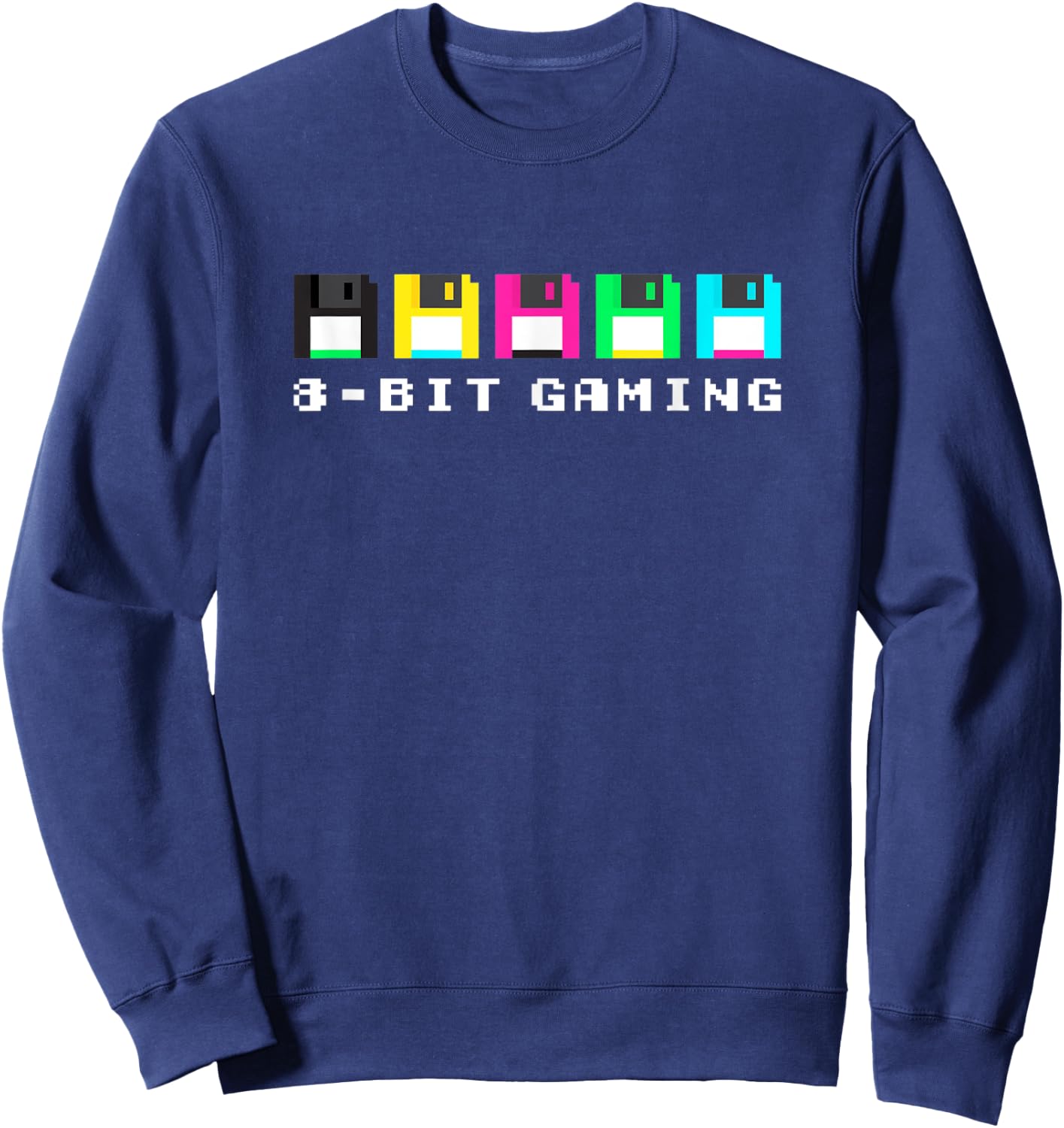 8-bit Gaming / Gamer Floppy Disk: Great 8Bit Pixel Art Lover Sweatshirt - Sweatshirt | Navy