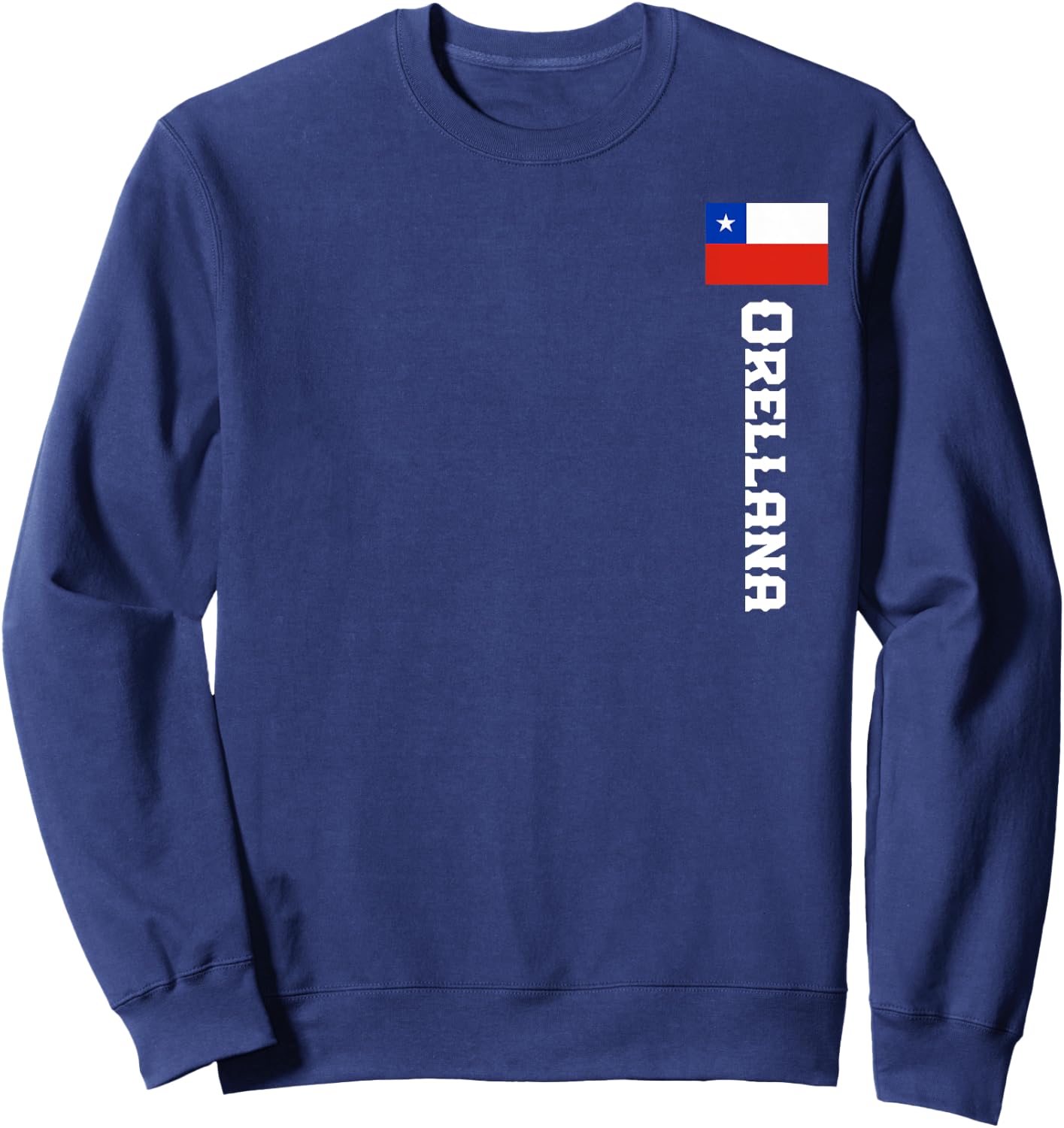 Orellana Last Name Chile Shirt , Women, Kids Sweatshirt - Sweatshirt | Navy
