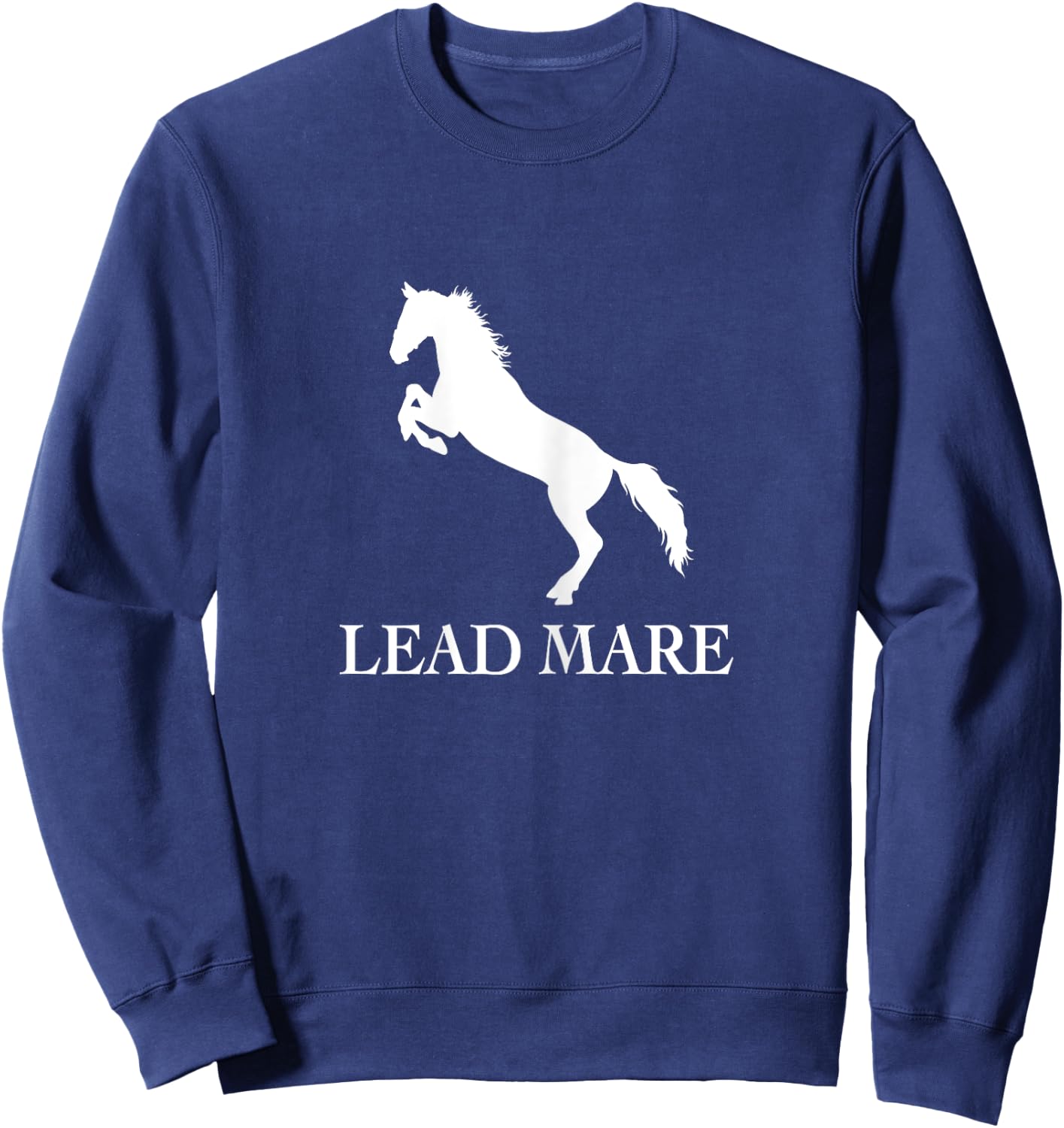 Lead Mare Horse Riding Horses Equestrian sport Sweatshirt - Sweatshirt | Navy
