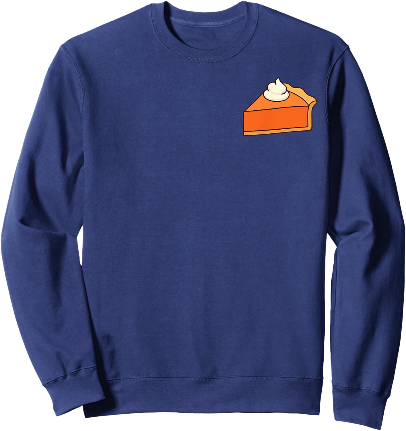 Thanksgiving Pumpkin Pie Shirt Men Women Family Pumpkin Pie Sweatshirt - Sweatshirt | Navy