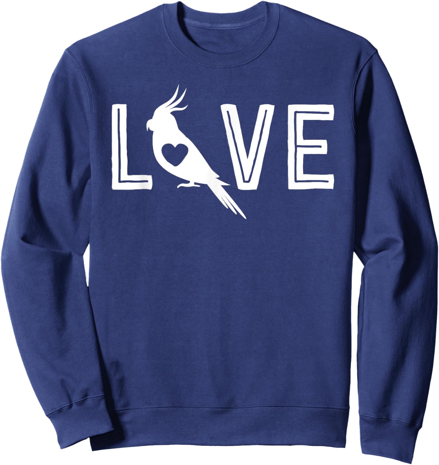 Love Cockatiel Gifts Parrot Gift Bird Lovers Sweatshirt - Sweatshirt | Navy