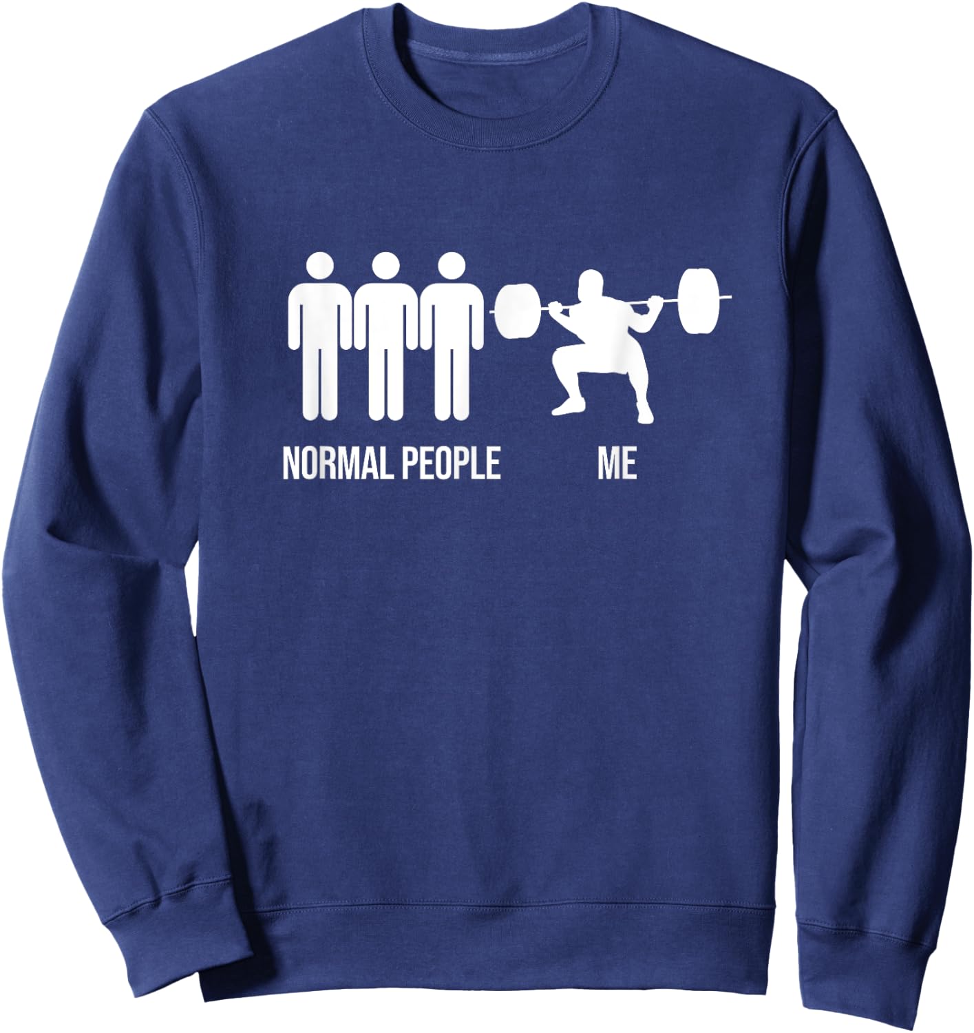 Funny Gym Workout Fitness Bodybuilding Sports Weightlifters Sweatshirt - Sweatshirt | Navy