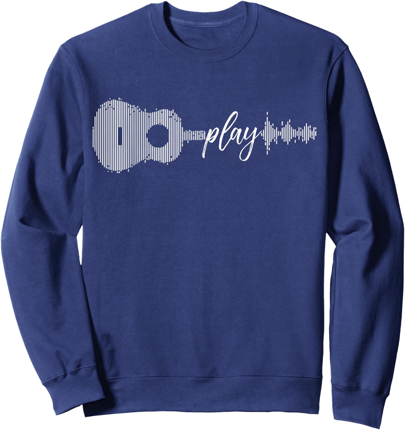 Play Acoustic Guitar Player Guitarist Gifts Music Lover Band Sweatshirt - Sweatshirt | Navy