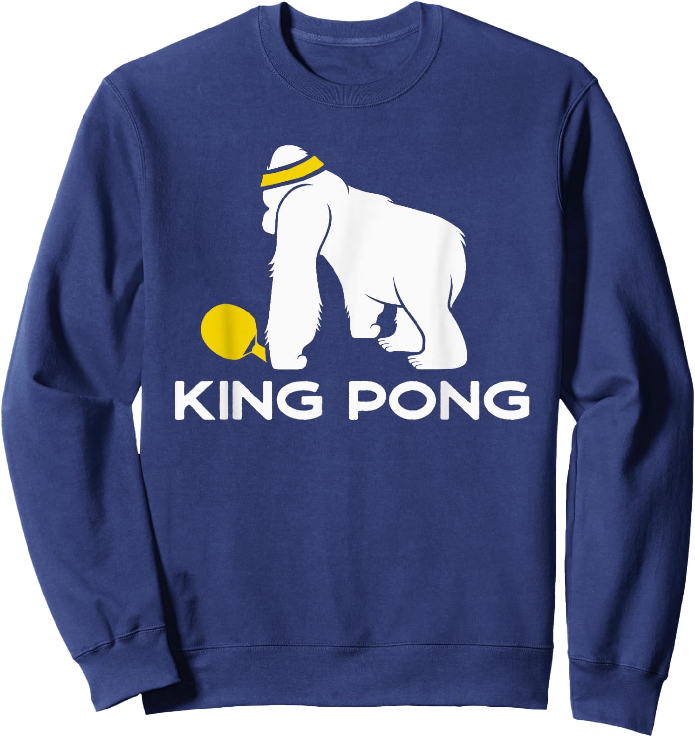 Table Tennis Gift Ping Pong Player - Funny King Pong Sweatshirt - Sweatshirt | Navy