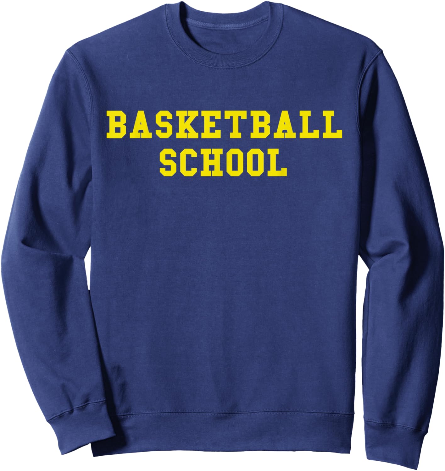 Basketball School Maize and Blue T Sweatshirt - Sweatshirt | Navy