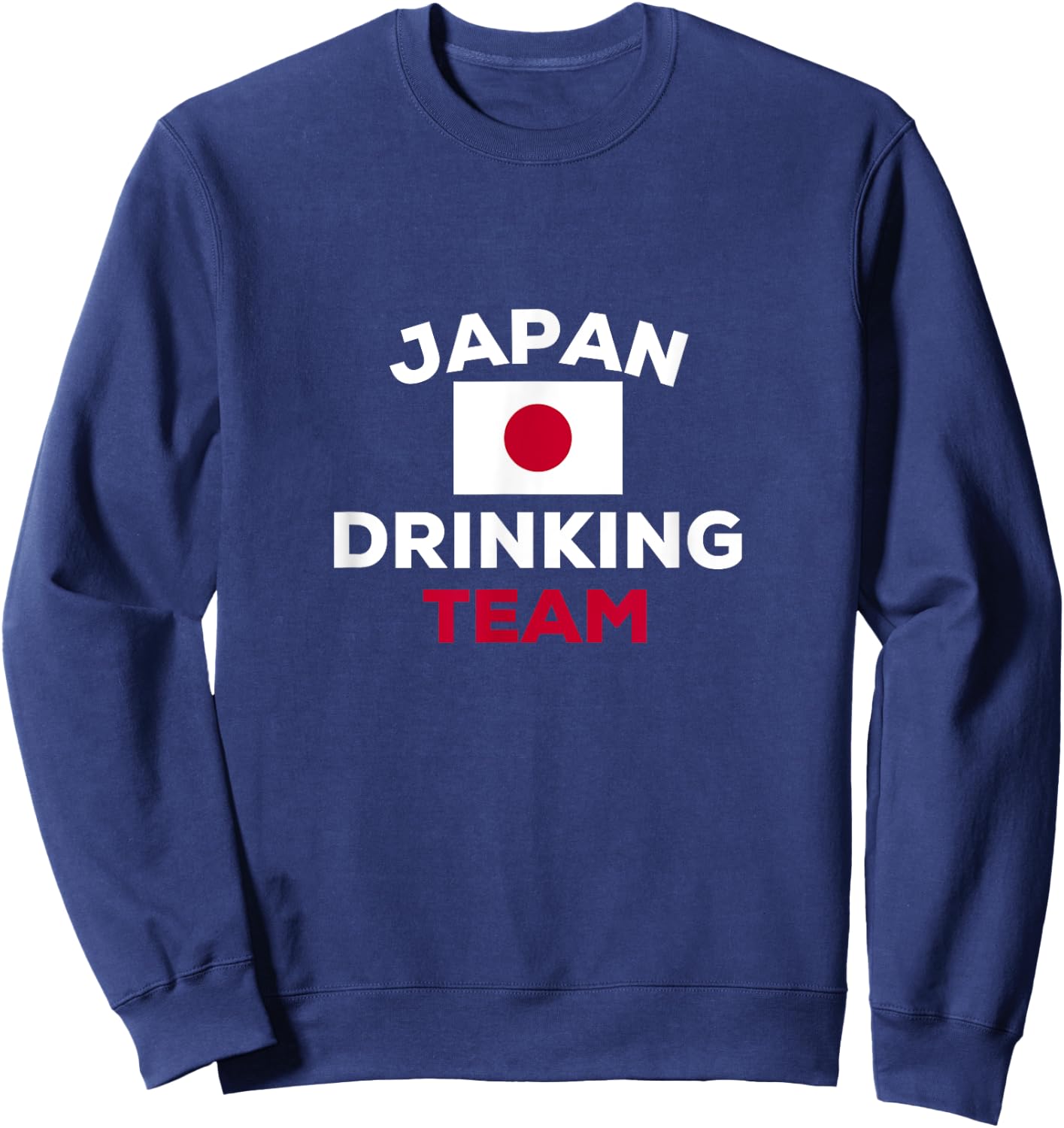 Funny Japan Japanese Drinking Team Beer College Party Group Sweatshirt - Sweatshirt | Navy