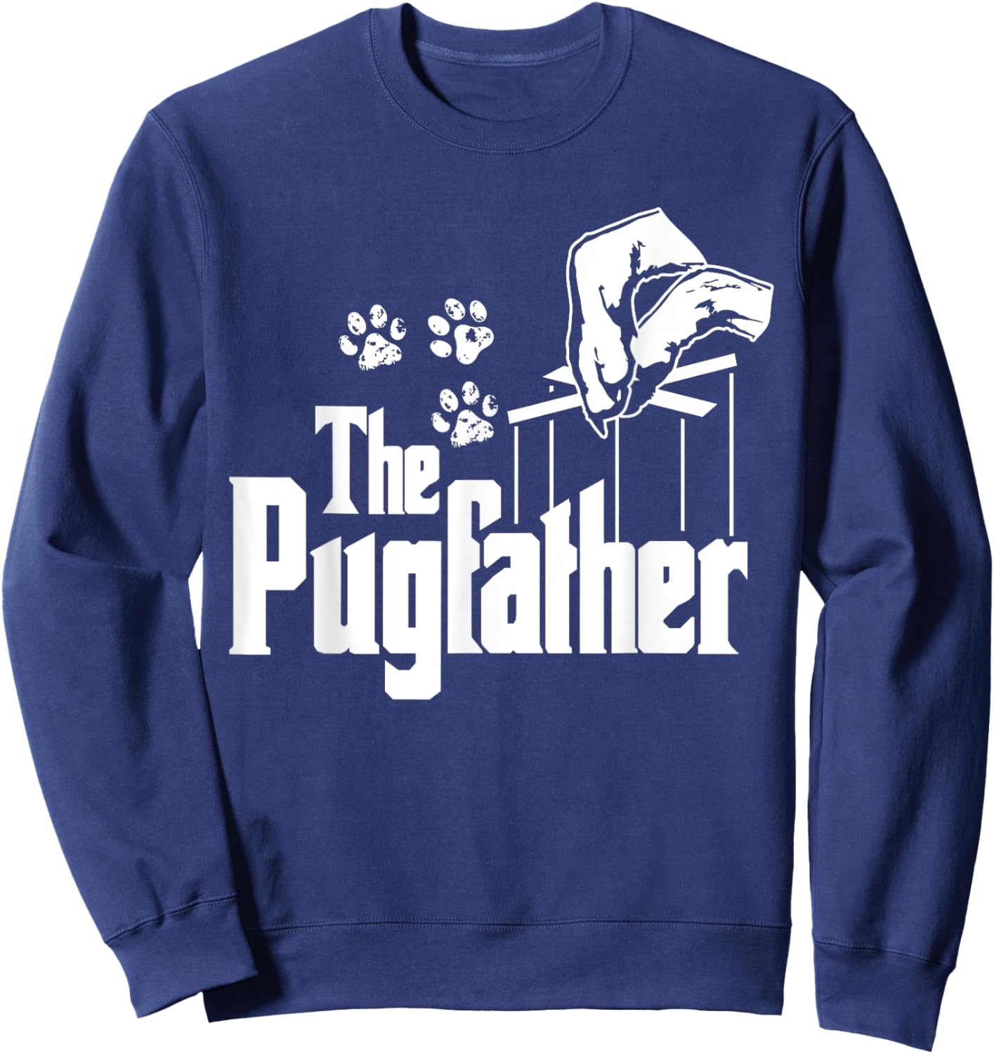 Pug-father Dog Dad Puppy Paw Print Funny Animal Fathers-Day Sweatshirt - Sweatshirt | Navy