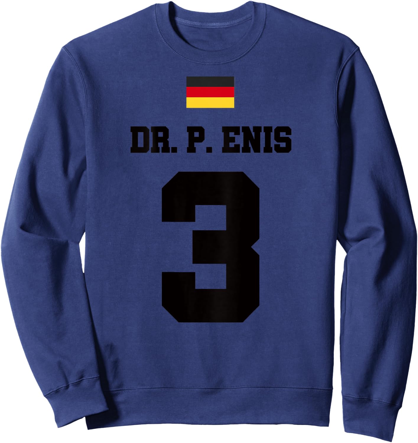 German Dr Penis Party Outfit Sweatshirt - Sweatshirt | Navy