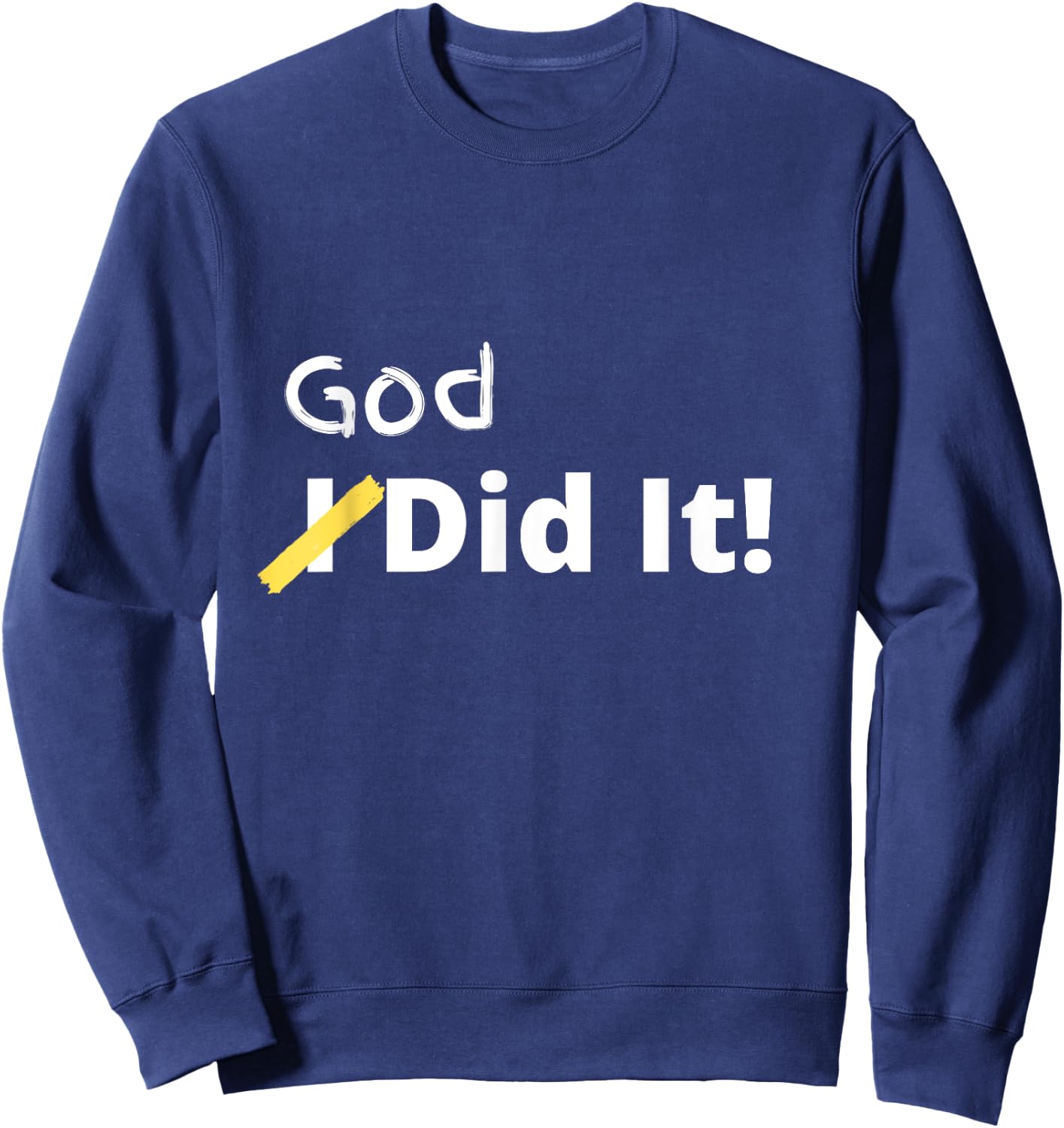 Cunningham God Did It Christian Black Small Letter Print Sweatshirt - Sweatshirt | Navy