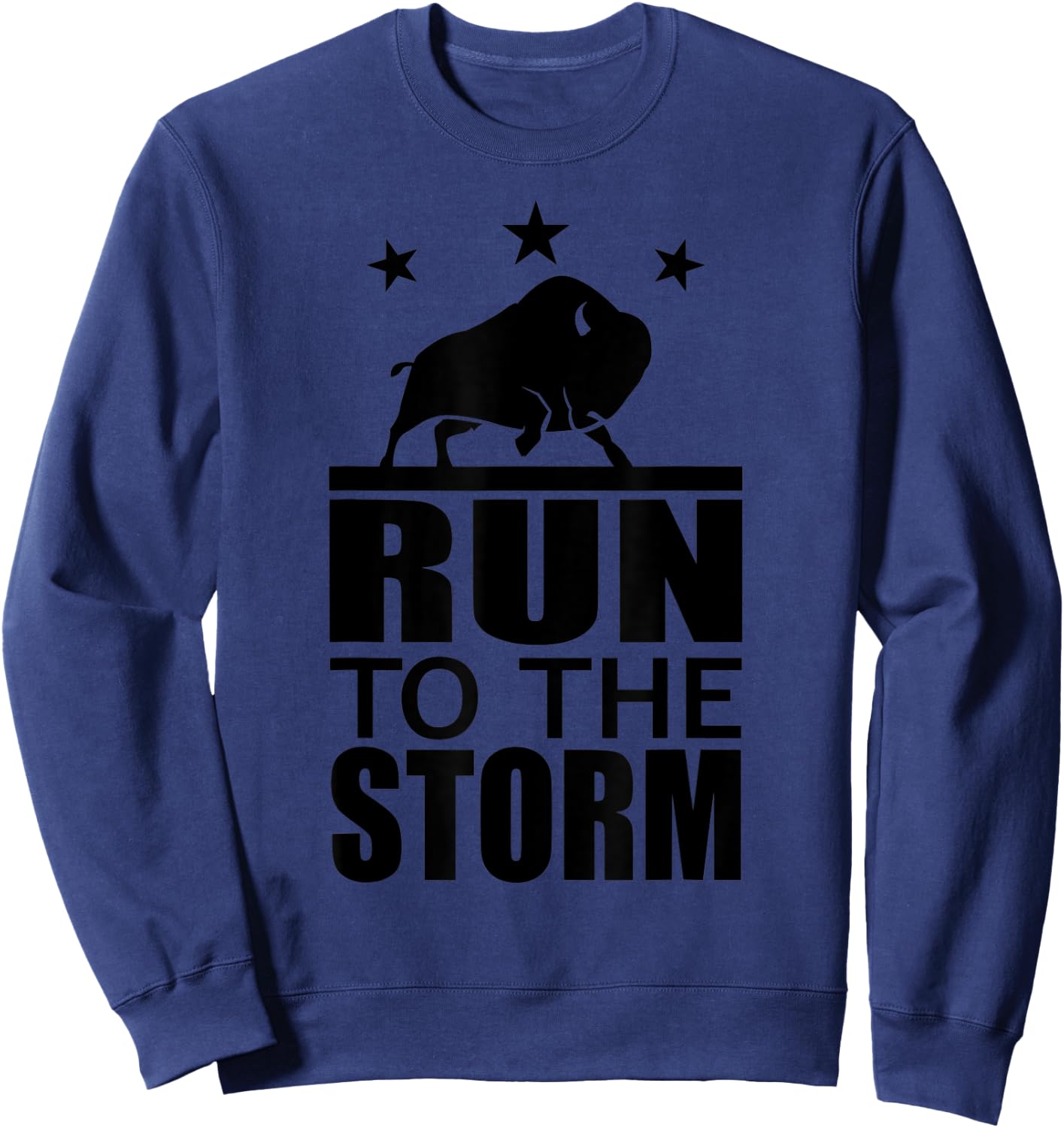 Run To The Storm - Bison American Fitness Sports Motivation Sweatshirt - Sweatshirt | Navy