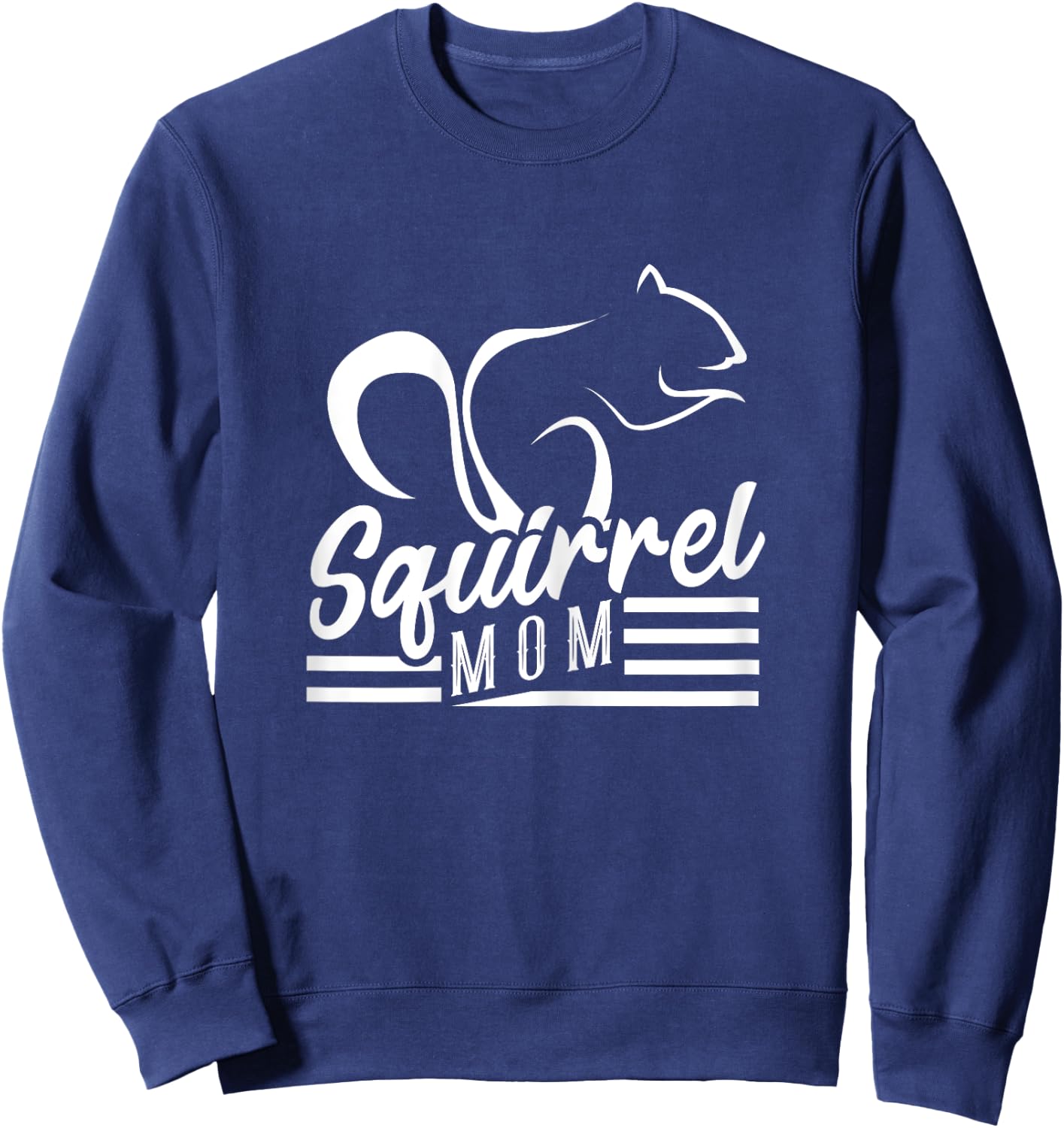 Squirrel Mom Rodent Acorn Forest Animal Flying Squirrel Sweatshirt - Sweatshirt | Navy