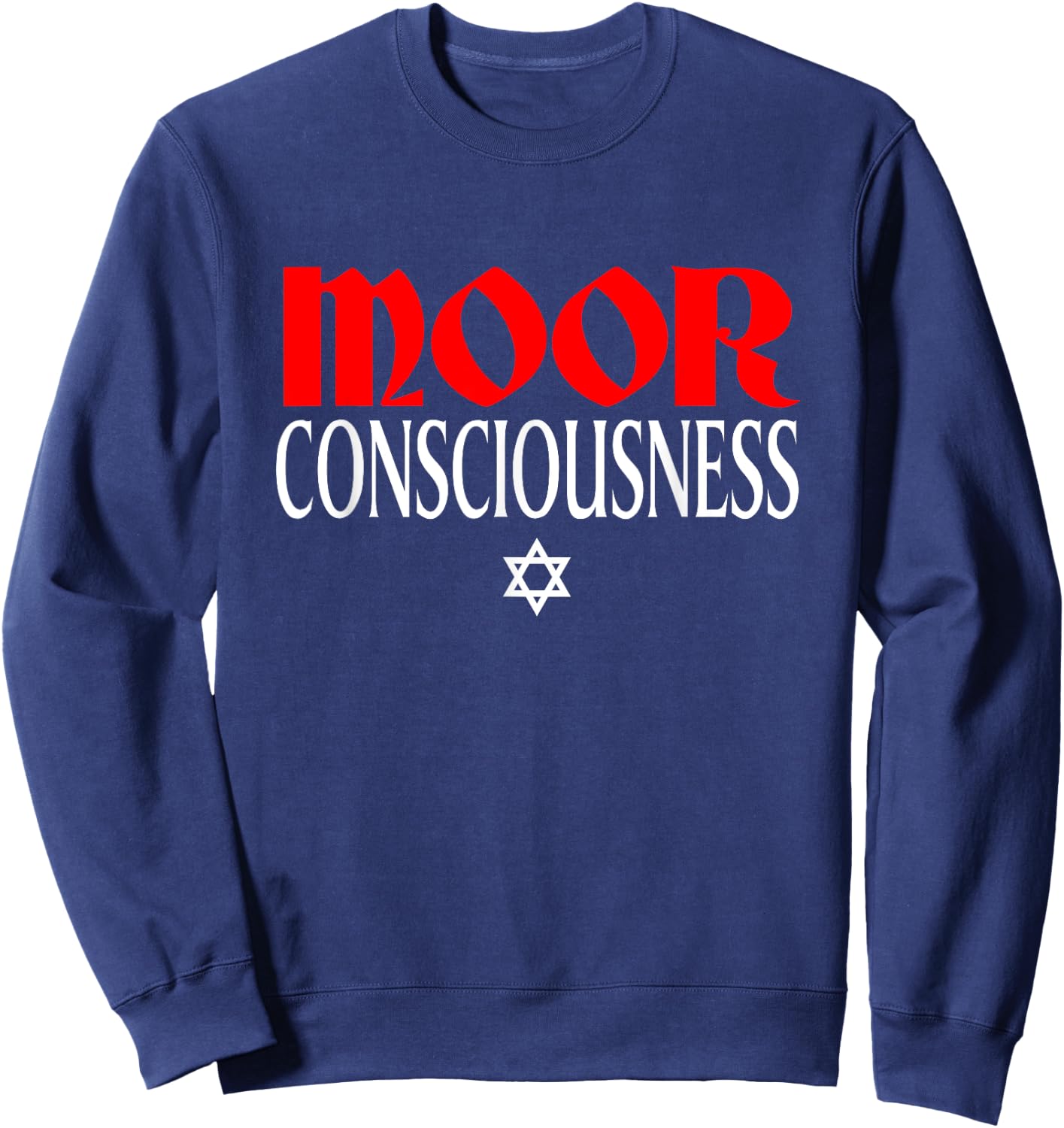 Moor Consciousness Moorish American T Shirt Sweatshirt - Sweatshirt | Navy