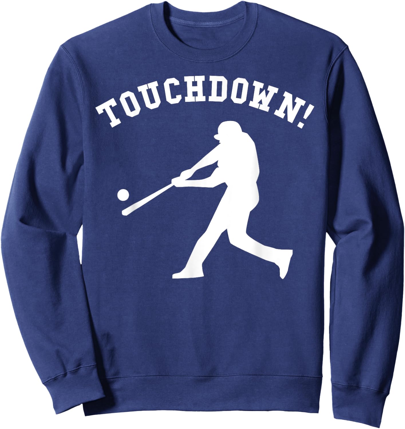 Touchdown Baseball Funny Football Sports Humor Joke Vintage Sweatshirt - Sweatshirt | Navy