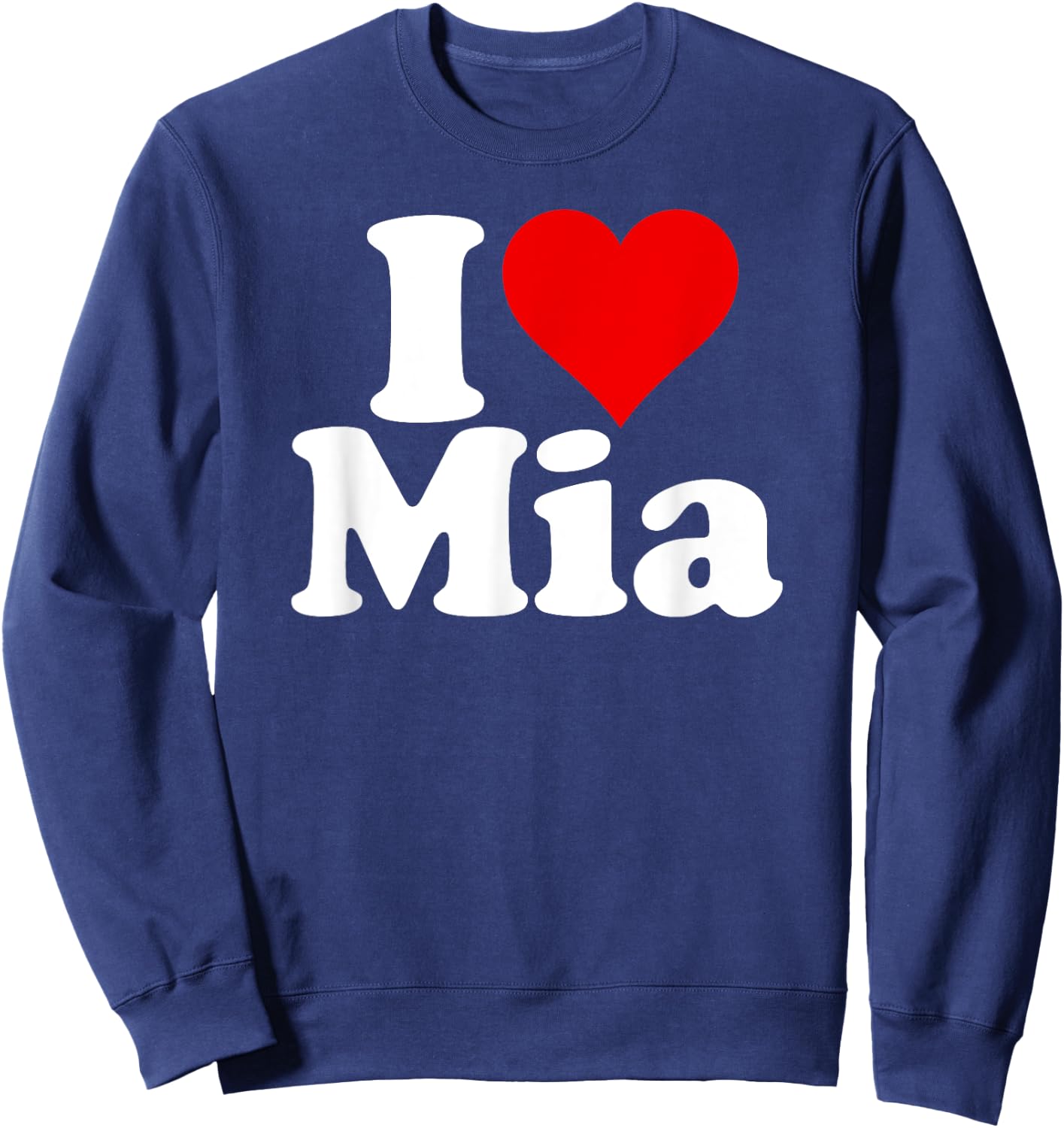 I Heart Love Mia Sweatshirt - Sweatshirt | Navy