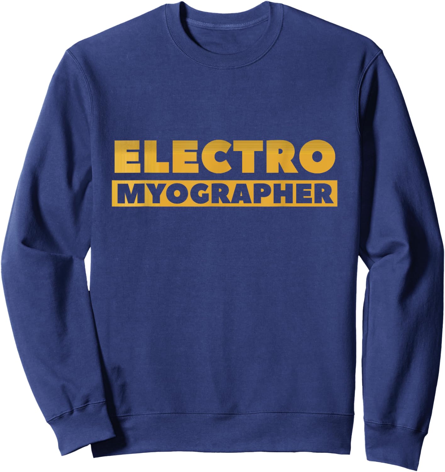 Electromyographer EMG NCV Sweatshirt - Sweatshirt | Navy