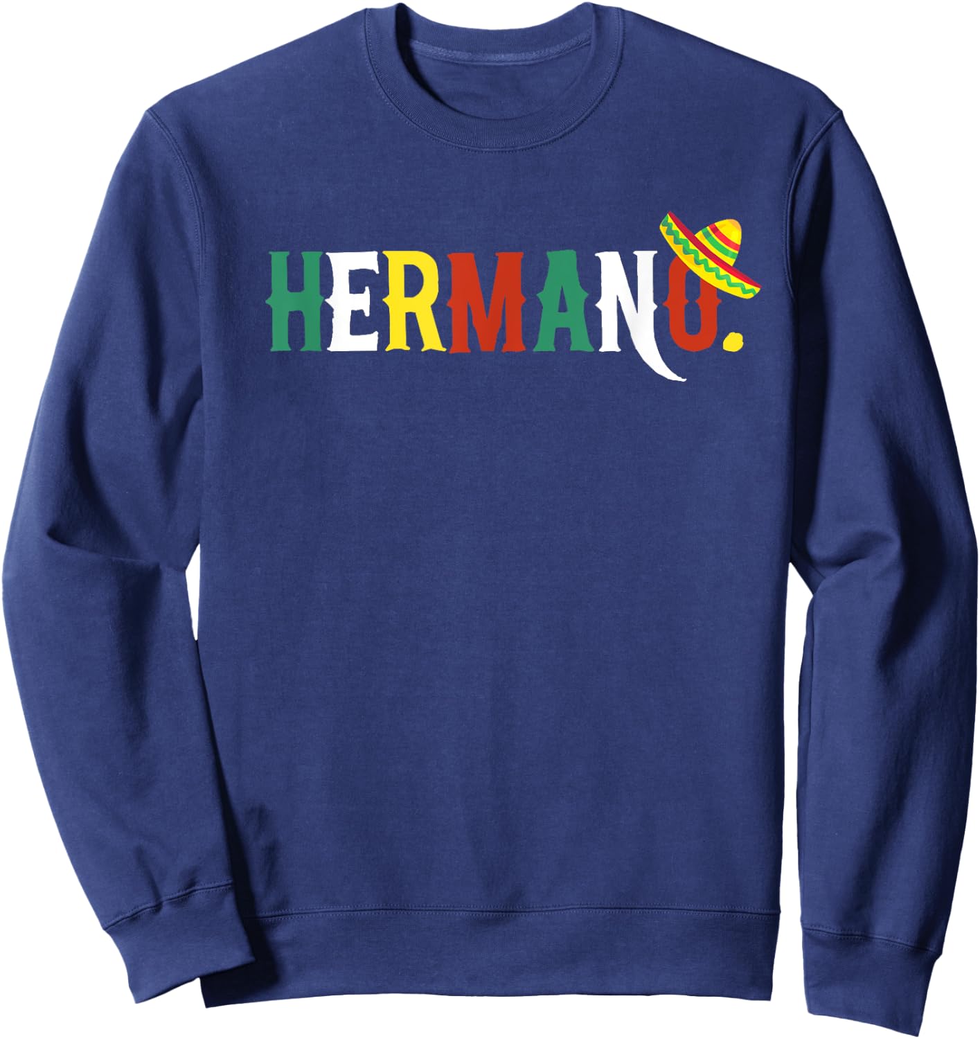 Mexican Fiesta Birthday Party Theme Hermano Matching Family Sweatshirt - Sweatshirt | Navy
