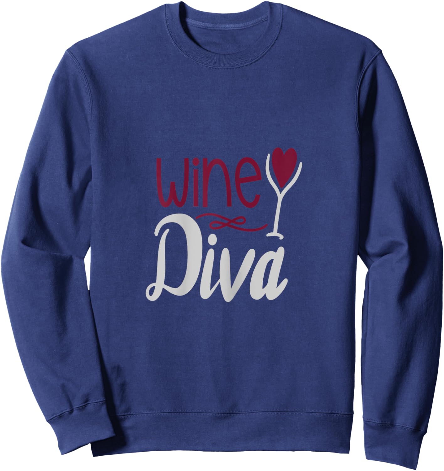 Fun Wine Diva Women Valentine Gift Sweatshirt - Sweatshirt | Navy