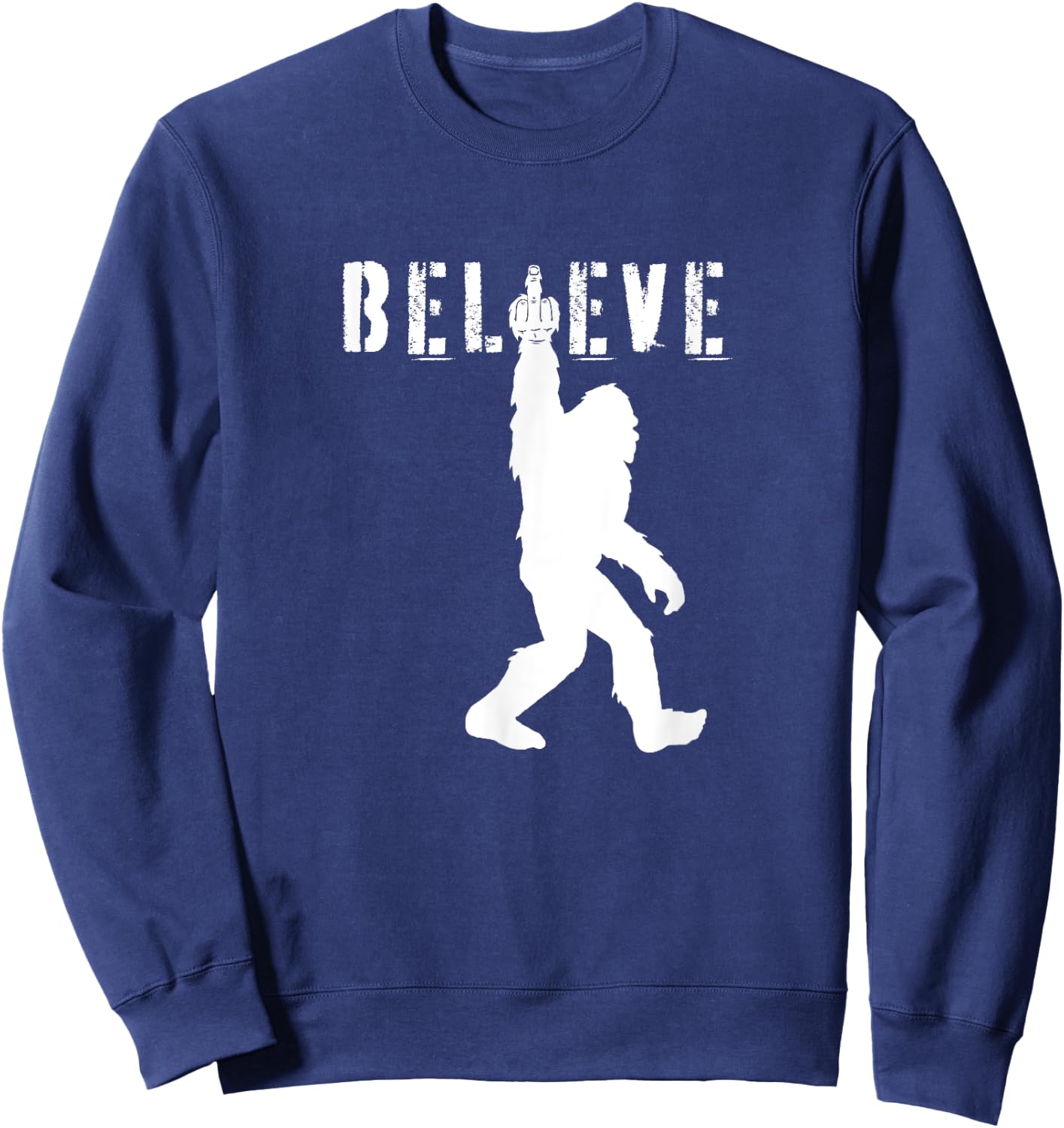 Funny Bigfoot Middle Finger for Sasquatch Believers Sweatshirt - Sweatshirt | Navy