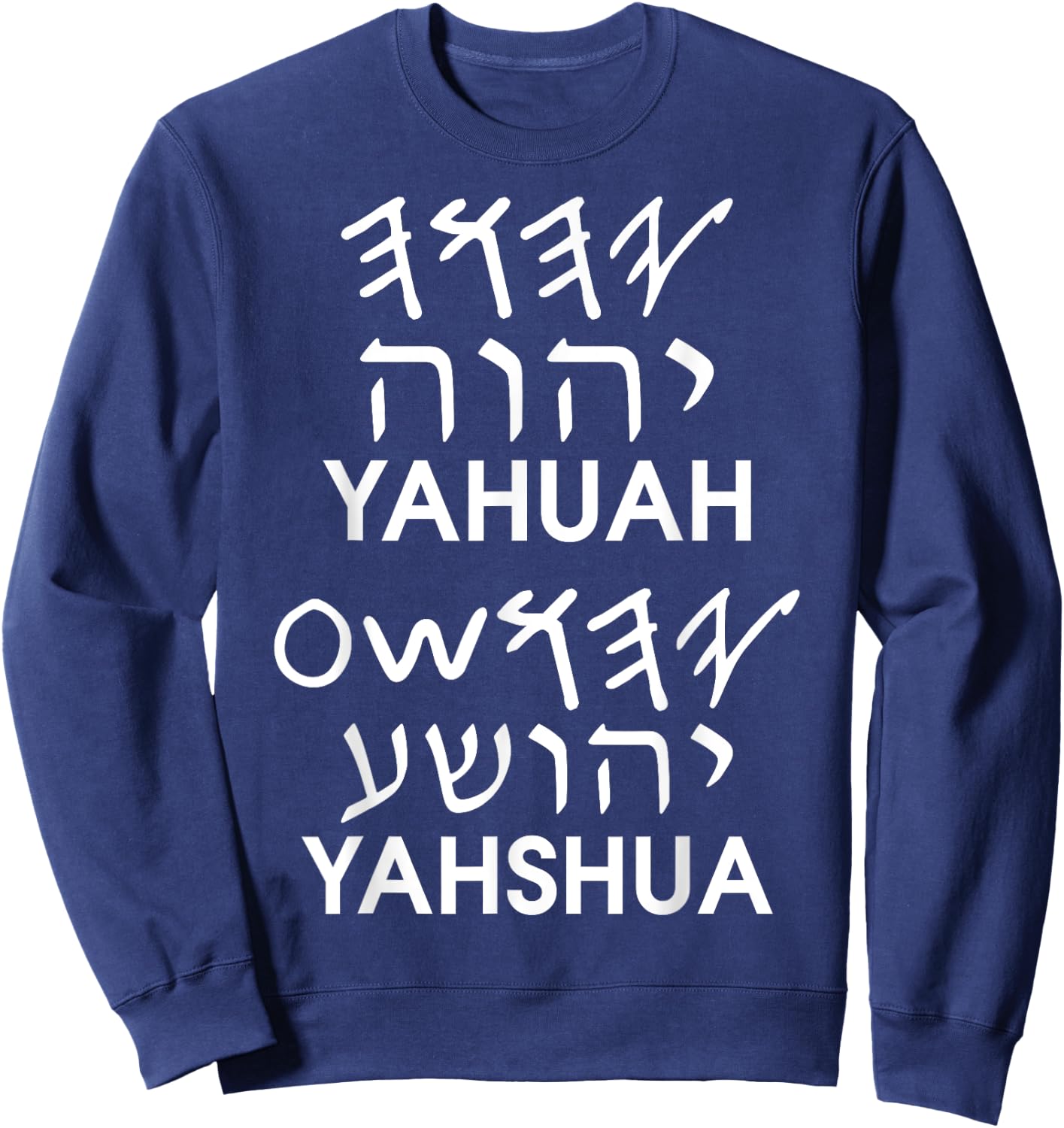 Name Yahuah Yahshua Paleo Hebrew Sweatshirt - Sweatshirt | Navy