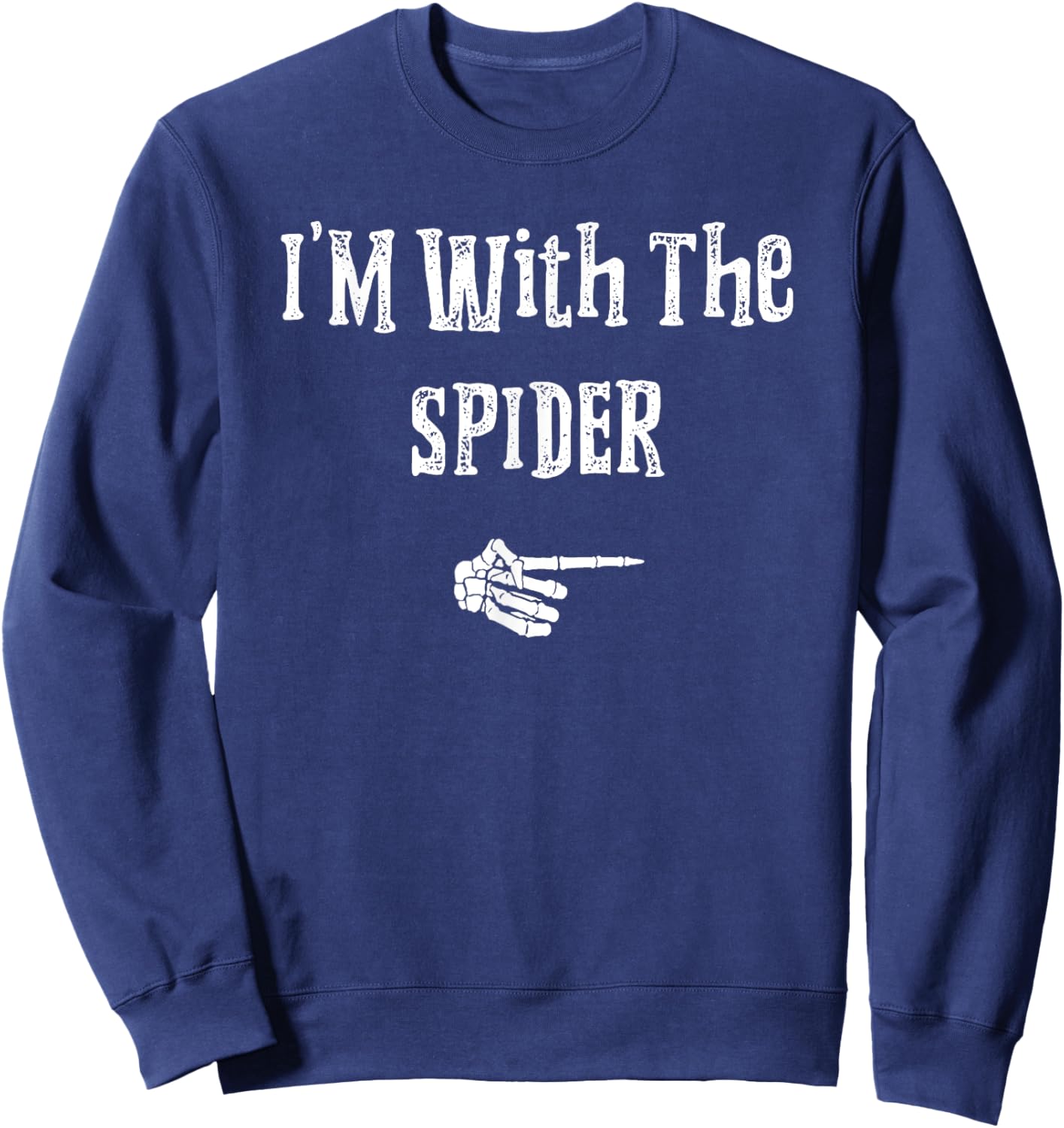 I'm With Spider Halloween Costume Funny Couples Matching Sweatshirt - Sweatshirt | Navy
