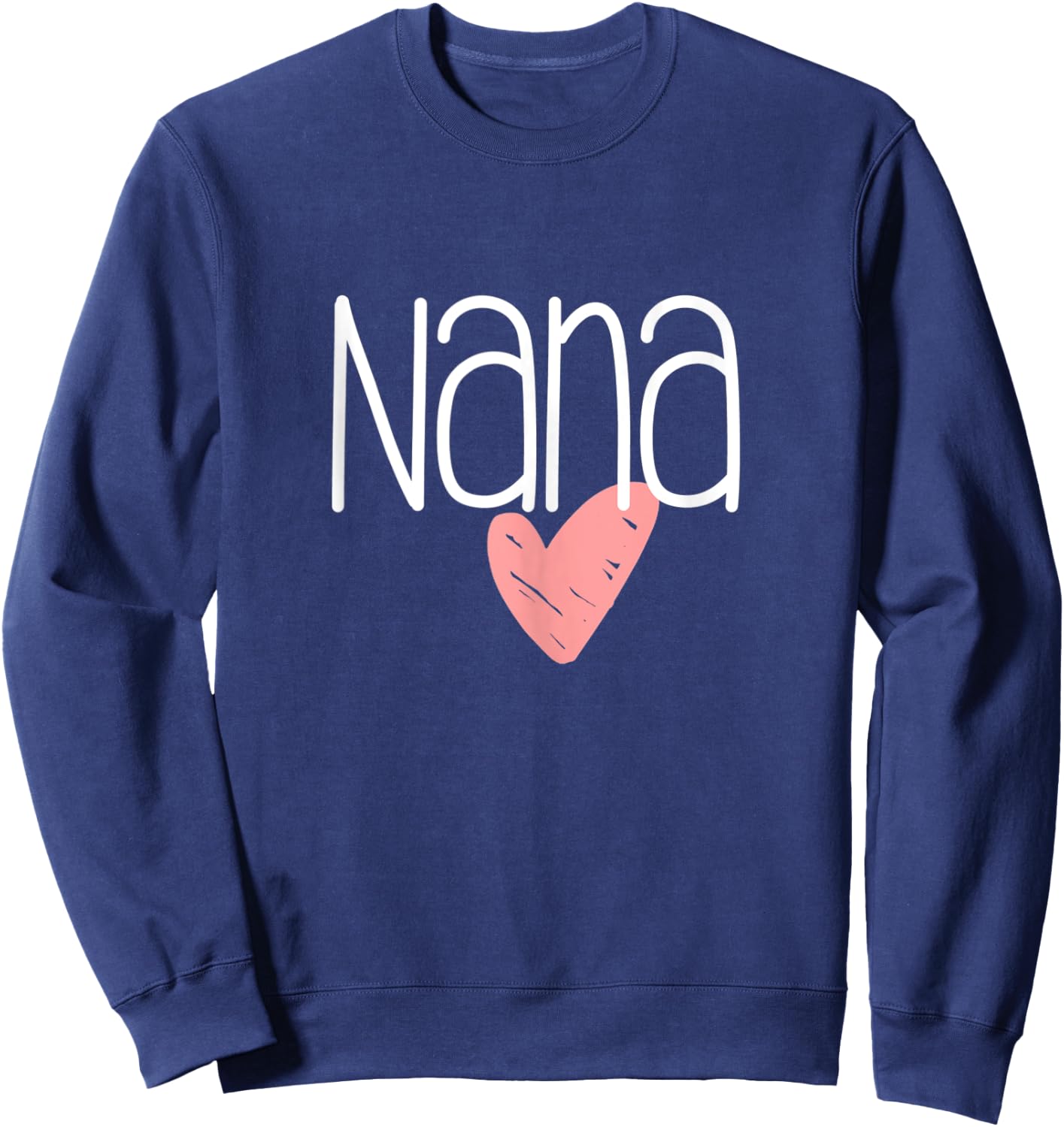 Cute Mother's Day Nana Heart Women's Sweatshirt - Sweatshirt | Navy