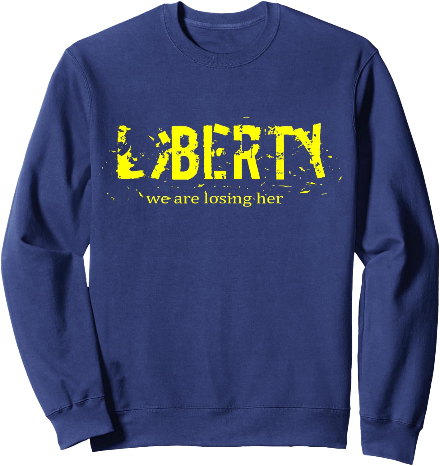 Liberty & Freedom T Shirt gift , Women and Children Sweatshirt - Sweatshirt | Navy