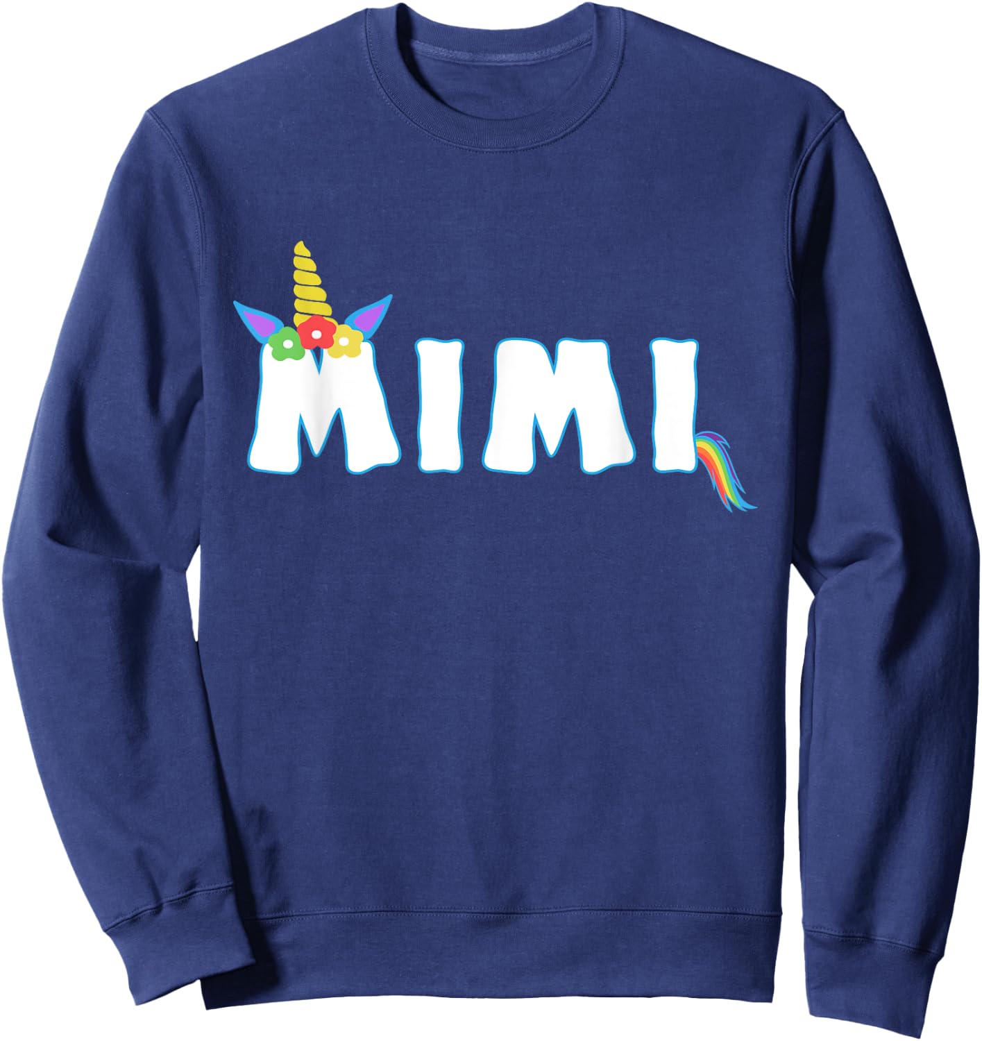Unicorn Birthday Girl Funny Mimi Grandma Family Sweatshirt - Sweatshirt | Navy