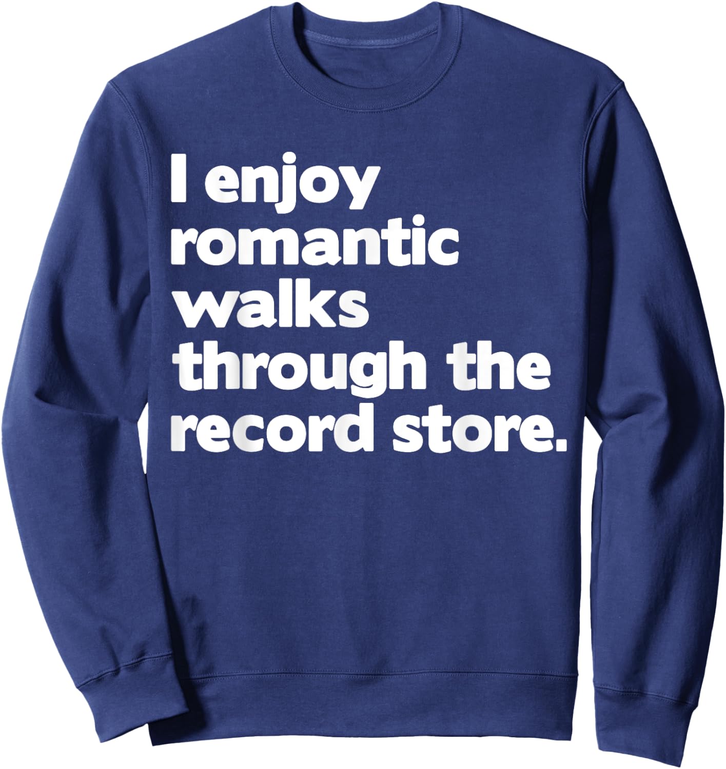 Funny Vinyl Lover Design Women Record Store Lovers Sweatshirt - Sweatshirt | Navy