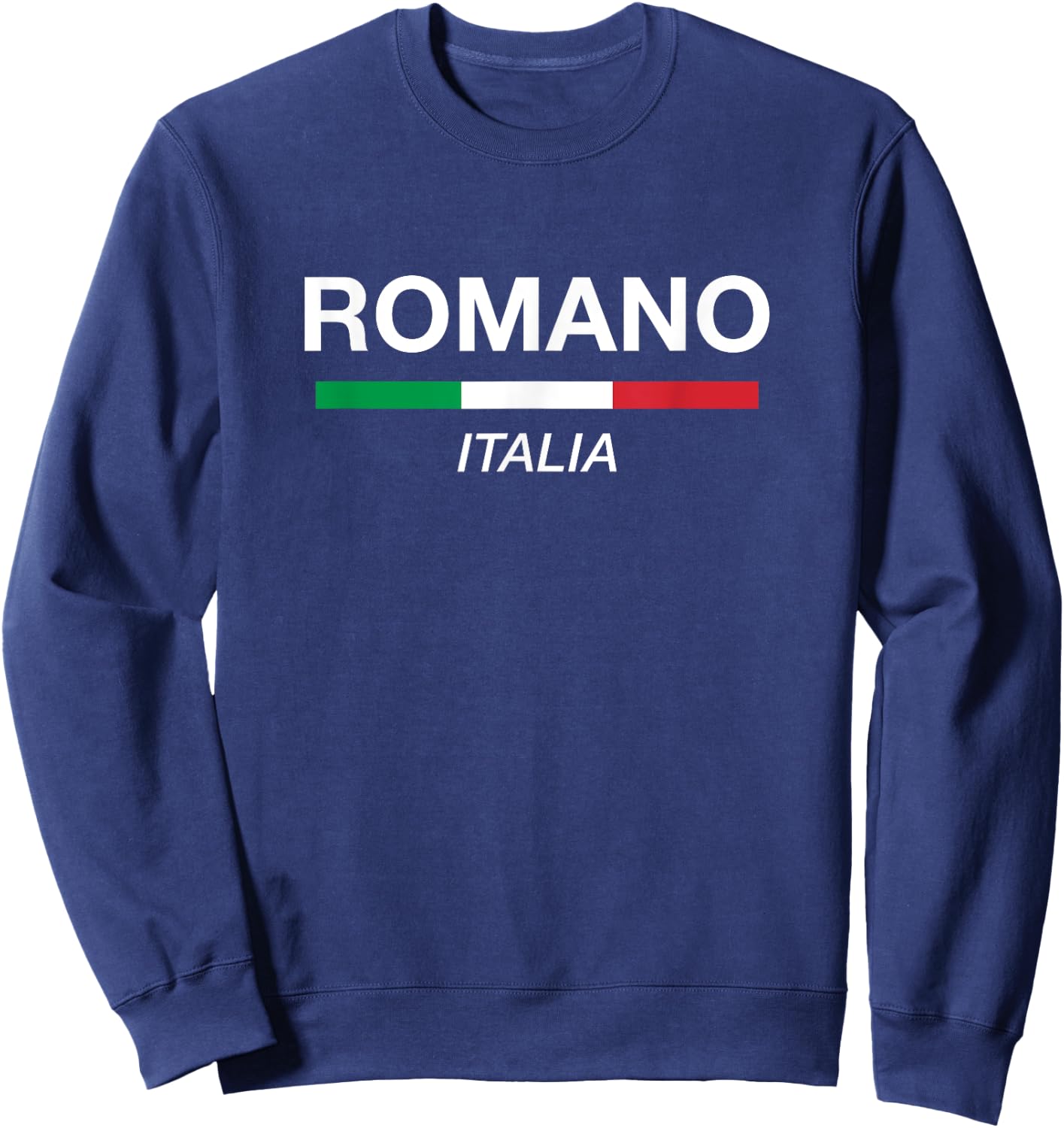 Romano Italian Family Name Italy Flag Sweatshirt - Sweatshirt | Navy