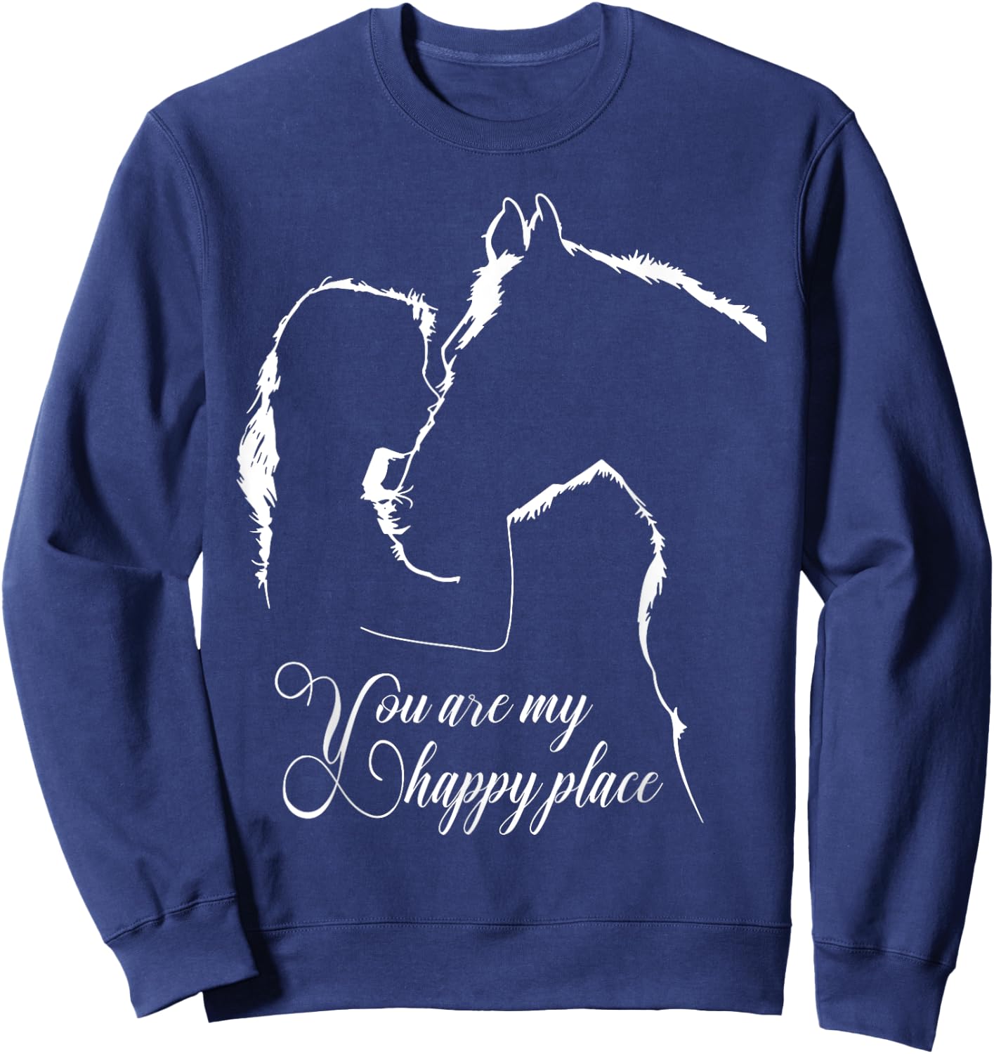 You are my happy place - Horses Lovers Sweatshirt - Sweatshirt | Navy