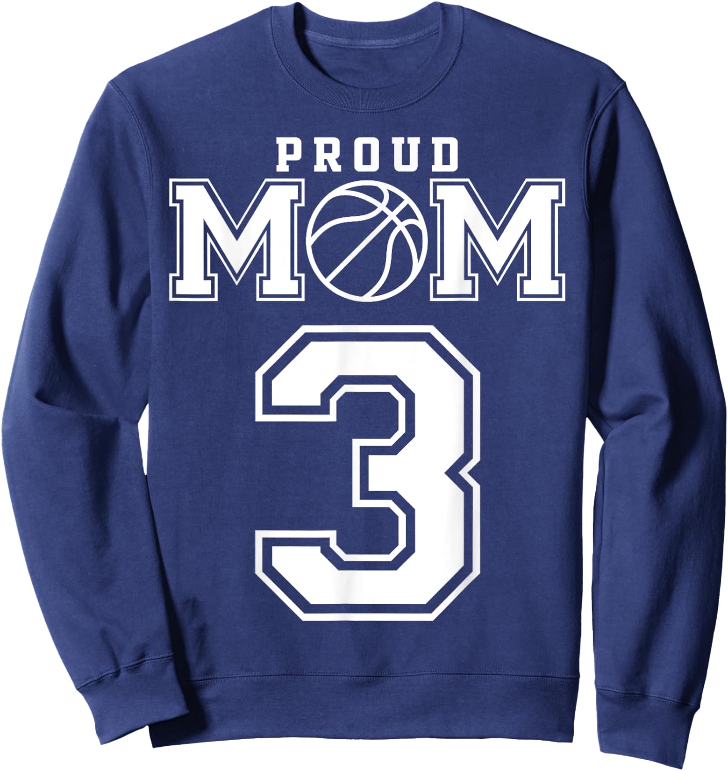 Number 3 Custom Proud Basketball Mom Personalized Sweatshirt - Sweatshirt | Navy