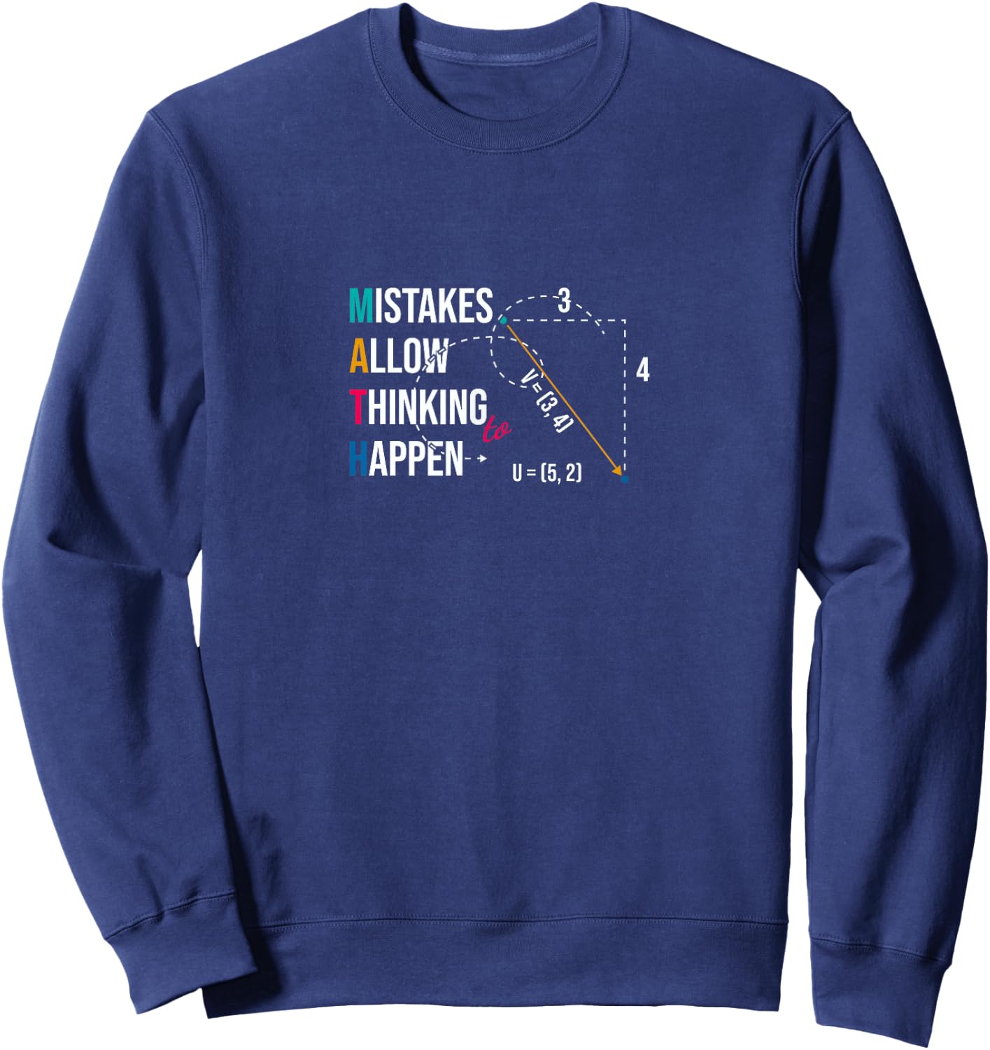 Mistakes allow Thinking funny Science Teacher puns Men Women Kids Sweatshirt - Sweatshirt | Navy