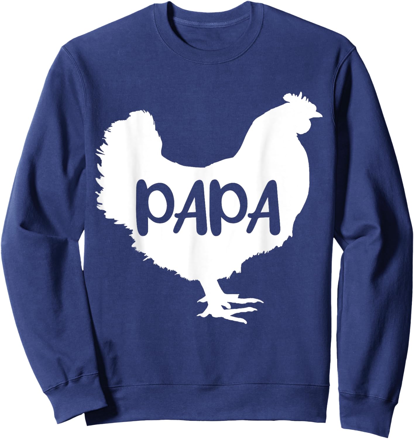 Papa Chicken Grandpa Chickens Sweatshirt - Sweatshirt | Navy