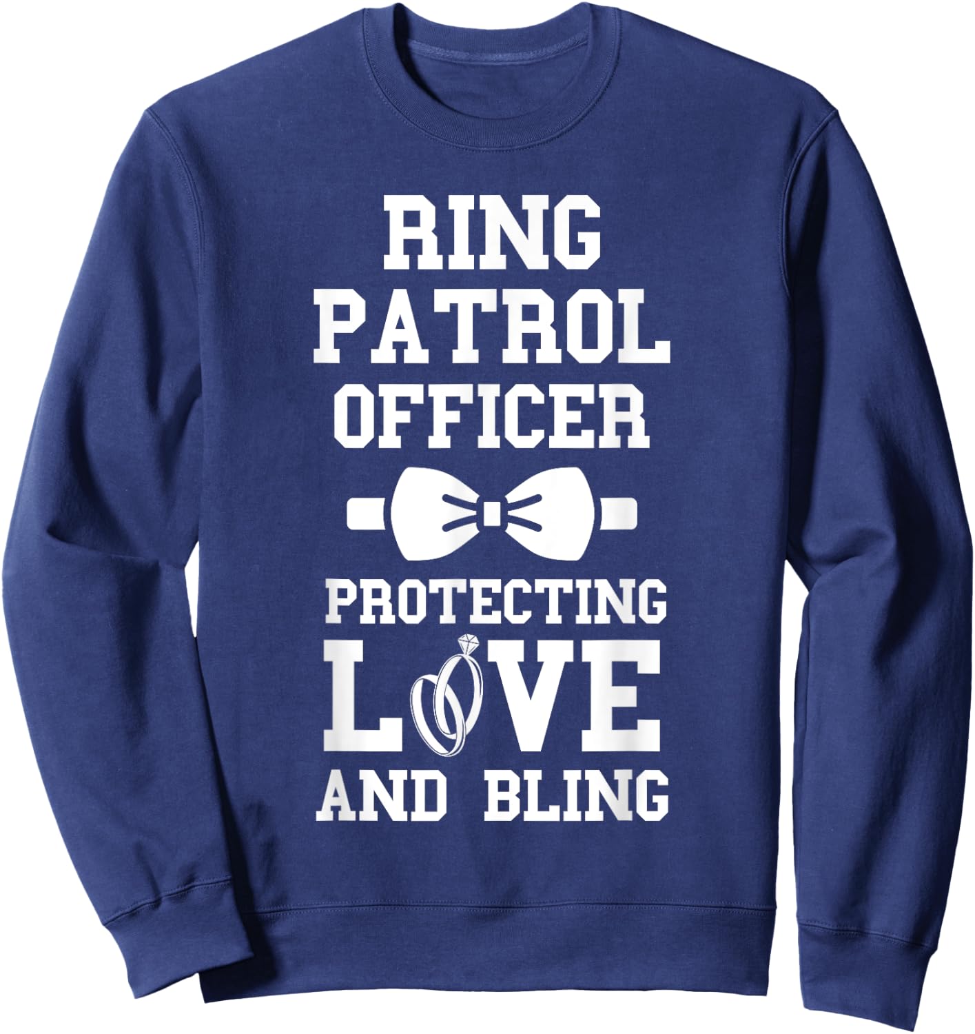 Ring Patrol Officer Wedding Party Ring Bearer Ring Sweatshirt - Sweatshirt | Navy